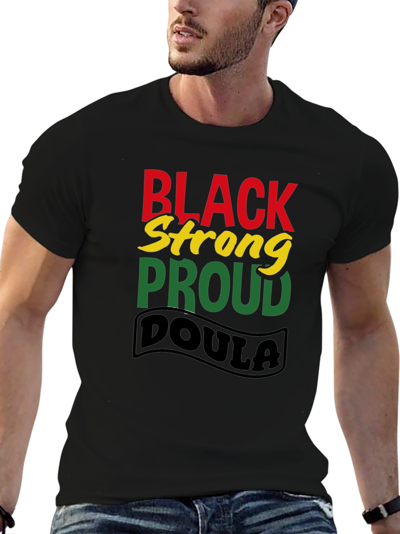 Black Strong Proud Doula T-Shirt