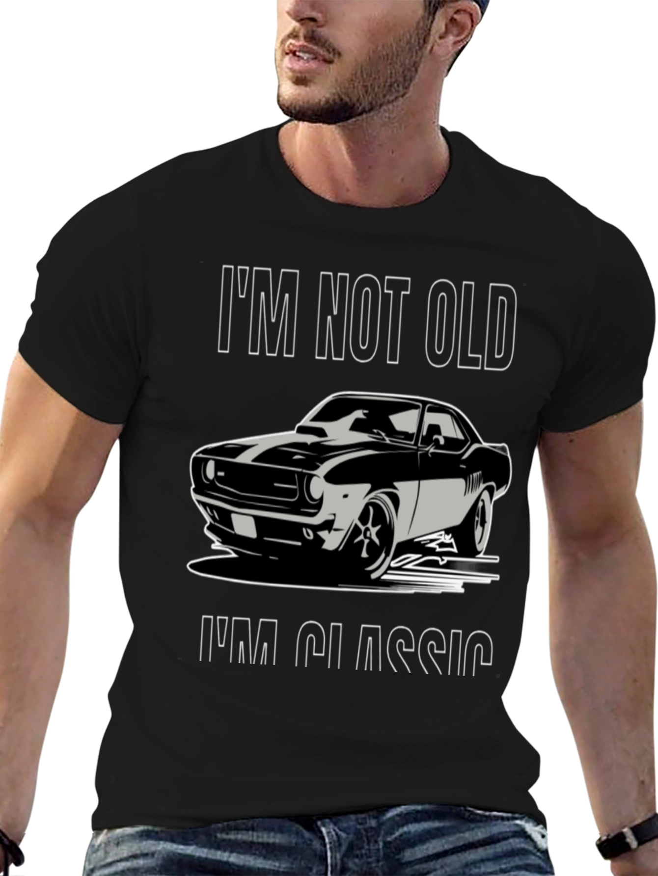 Classic Car T-Shirt: Im Not Old Im Classic