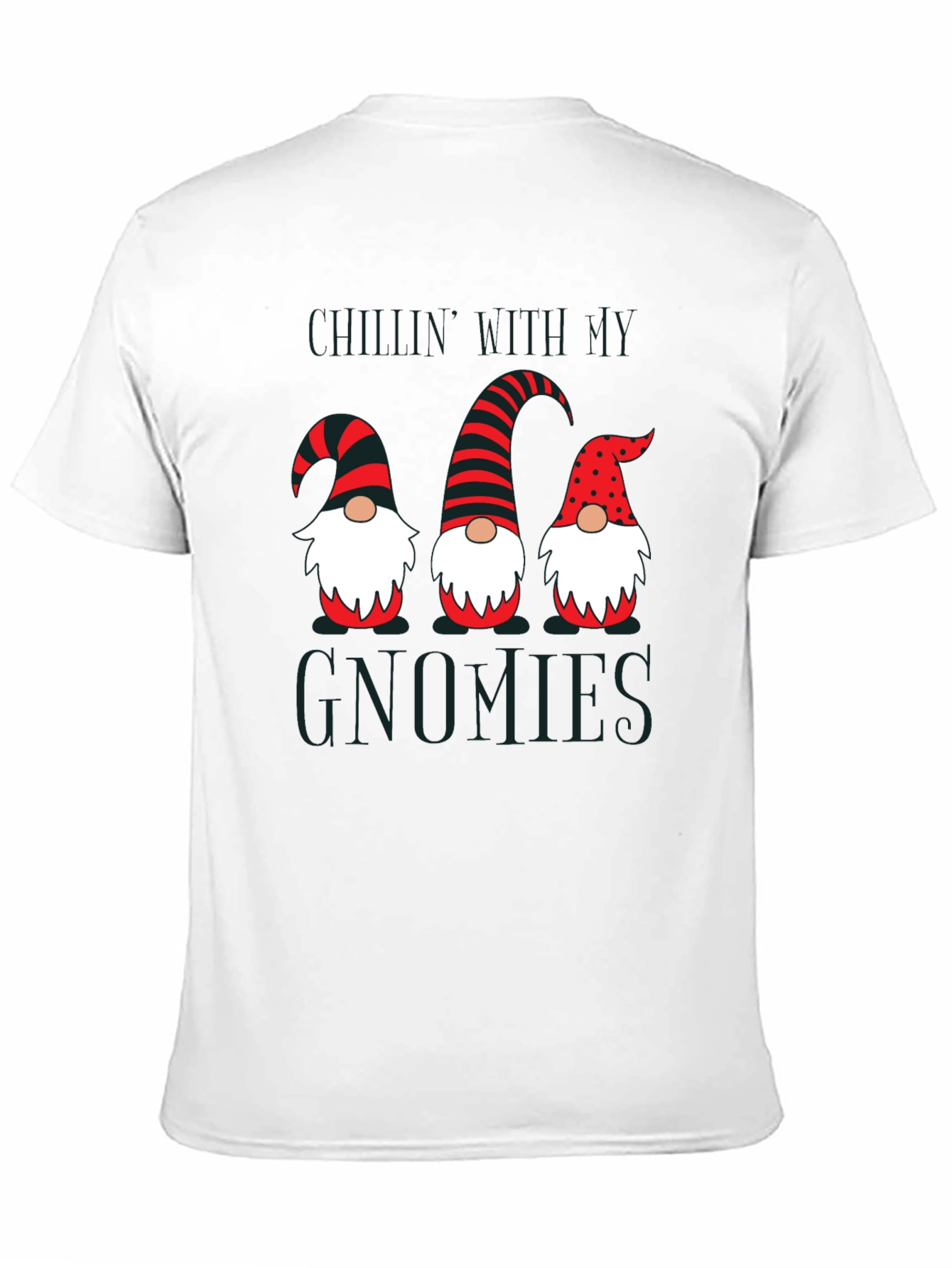 Chillin With My Gnomies Graphic Tee