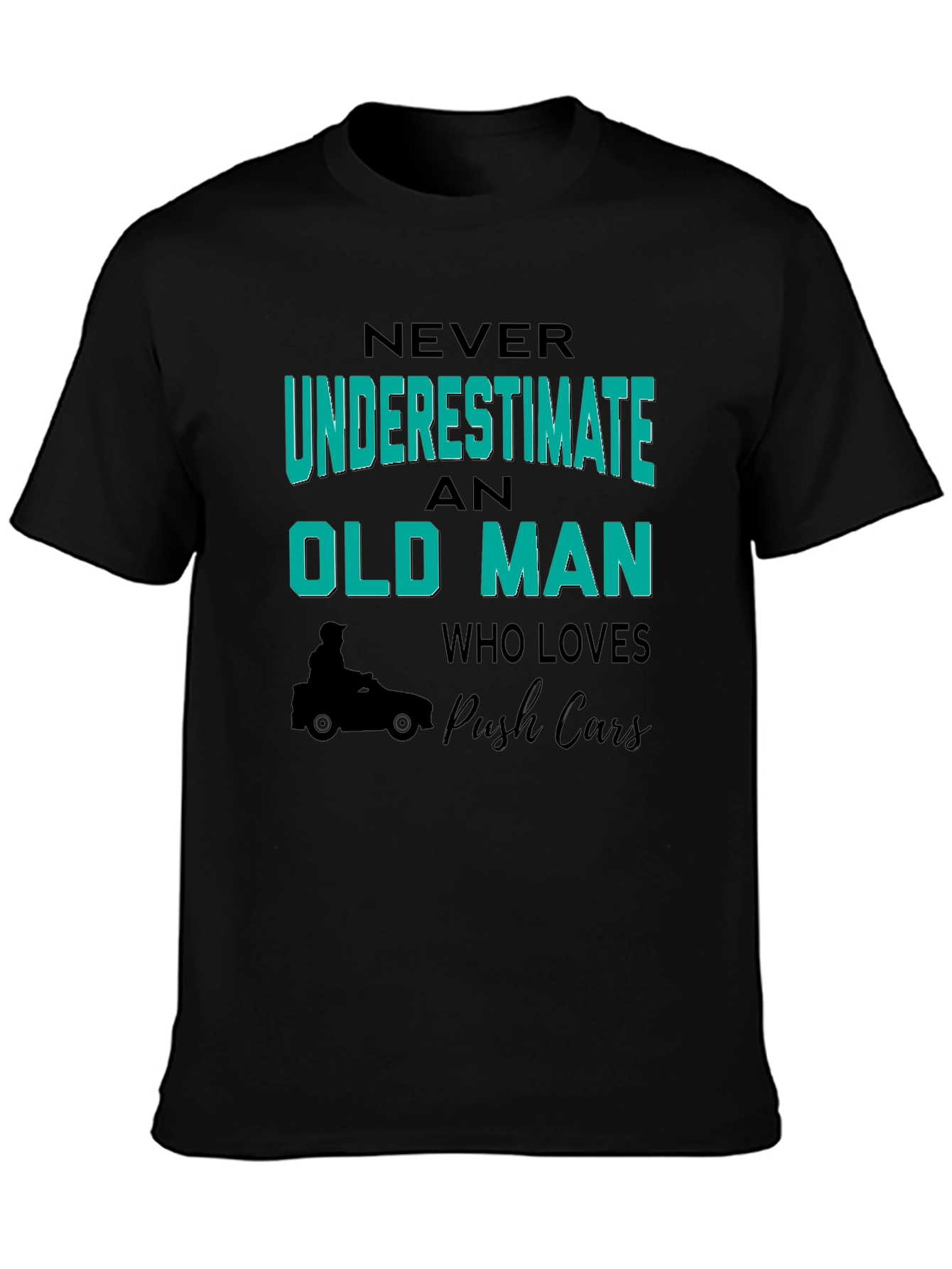 Never Underestimate Tee