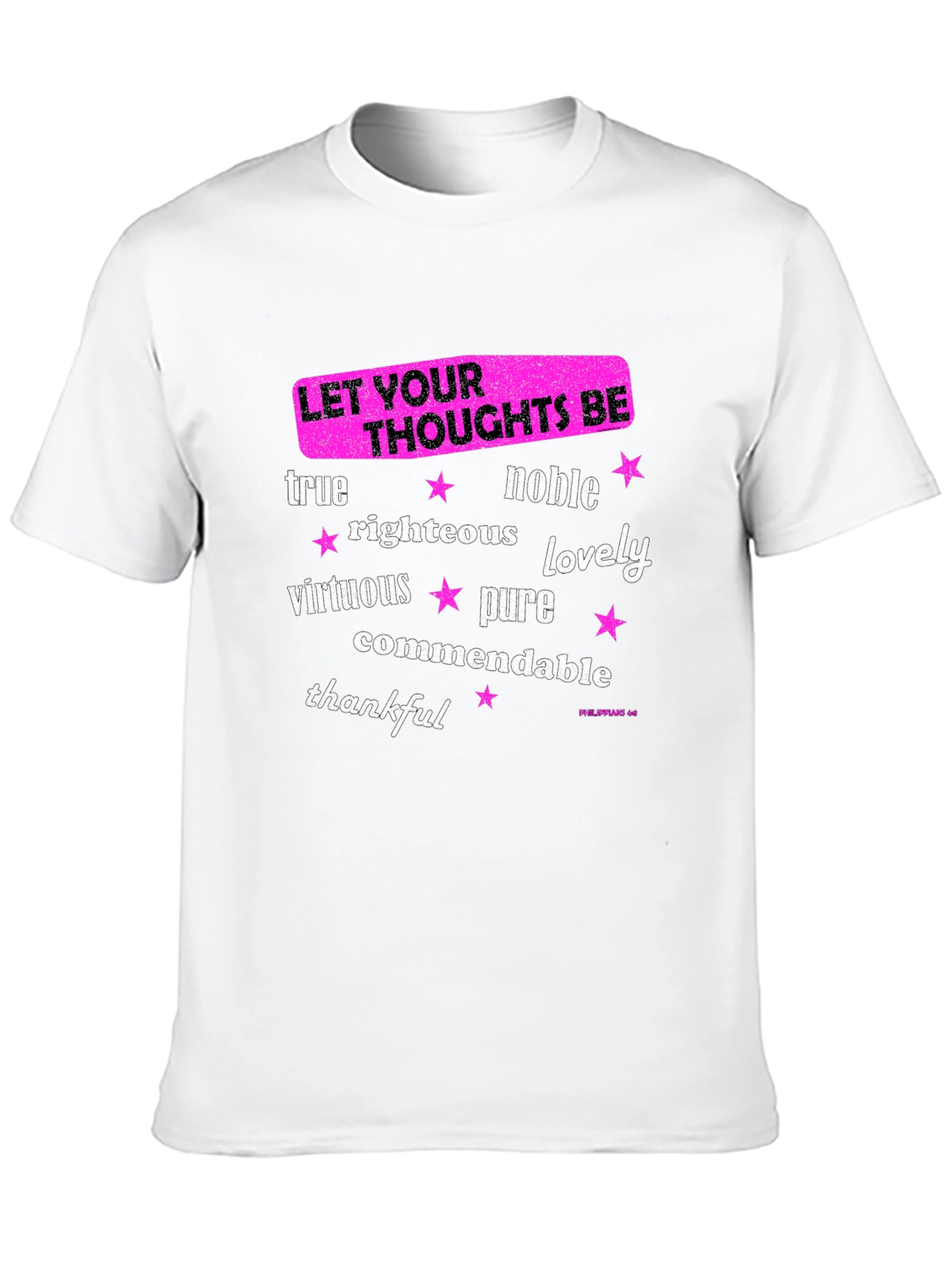 Inspirational Thoughts Graphic T-Shirt