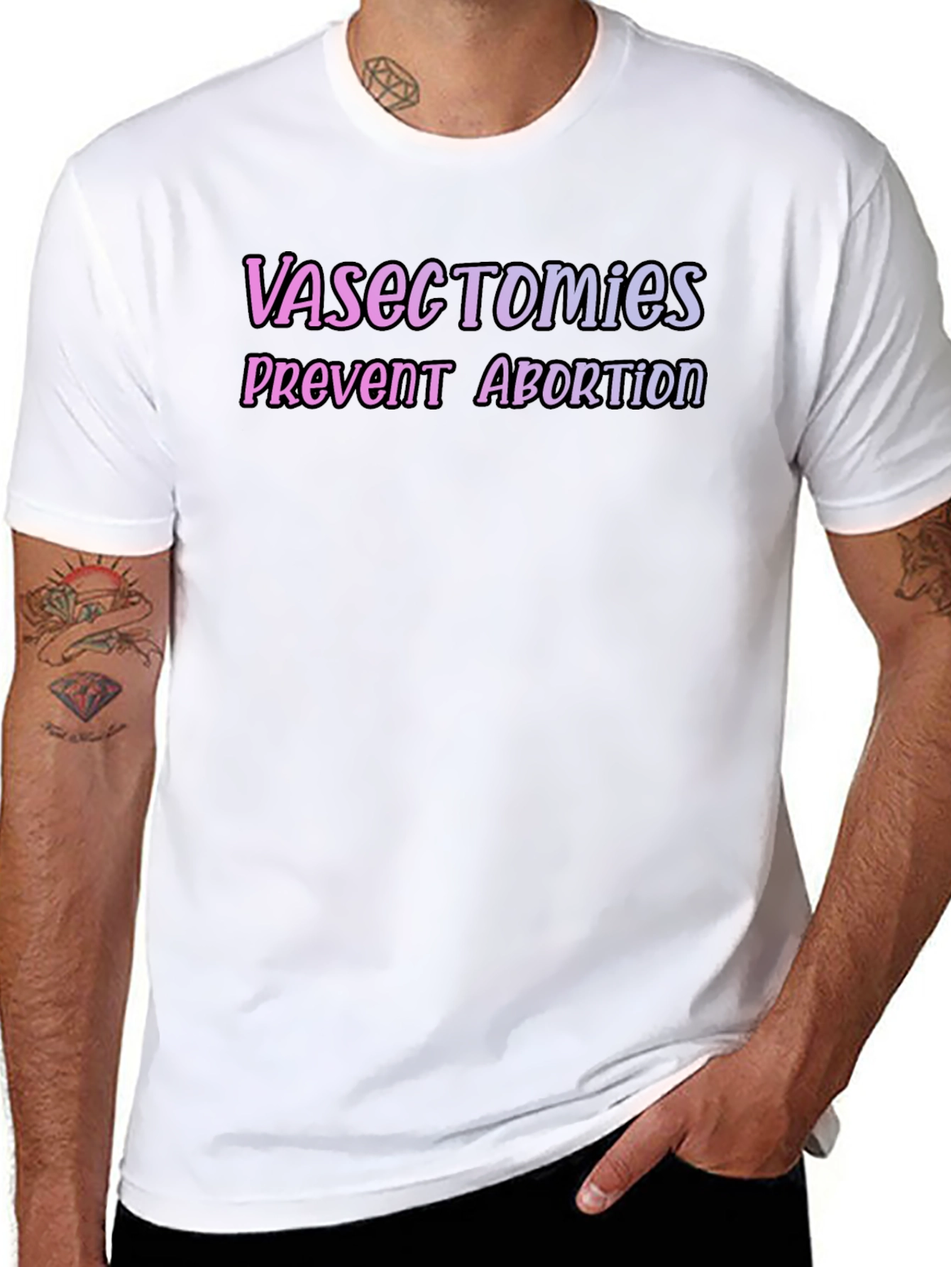 Vasectomies Prevent Abortion Graphic Tee