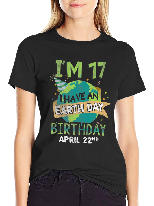 Earth Day Birthday Shirt - April 22nd