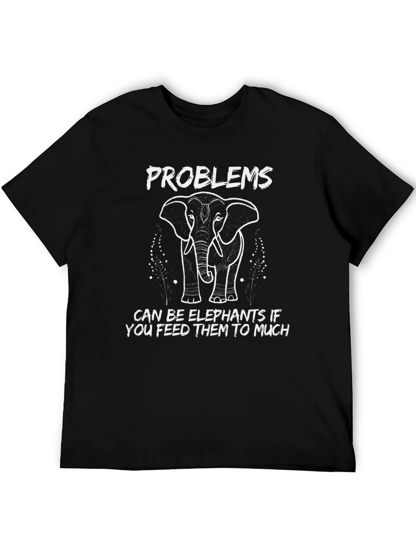 Problems Elephants Graphic T-Shirt