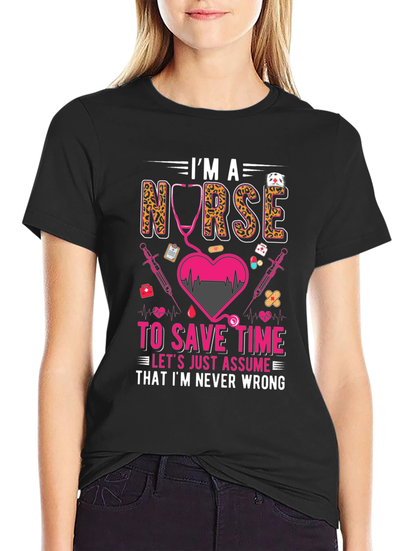 Im A Nurse Graphic T-Shirt