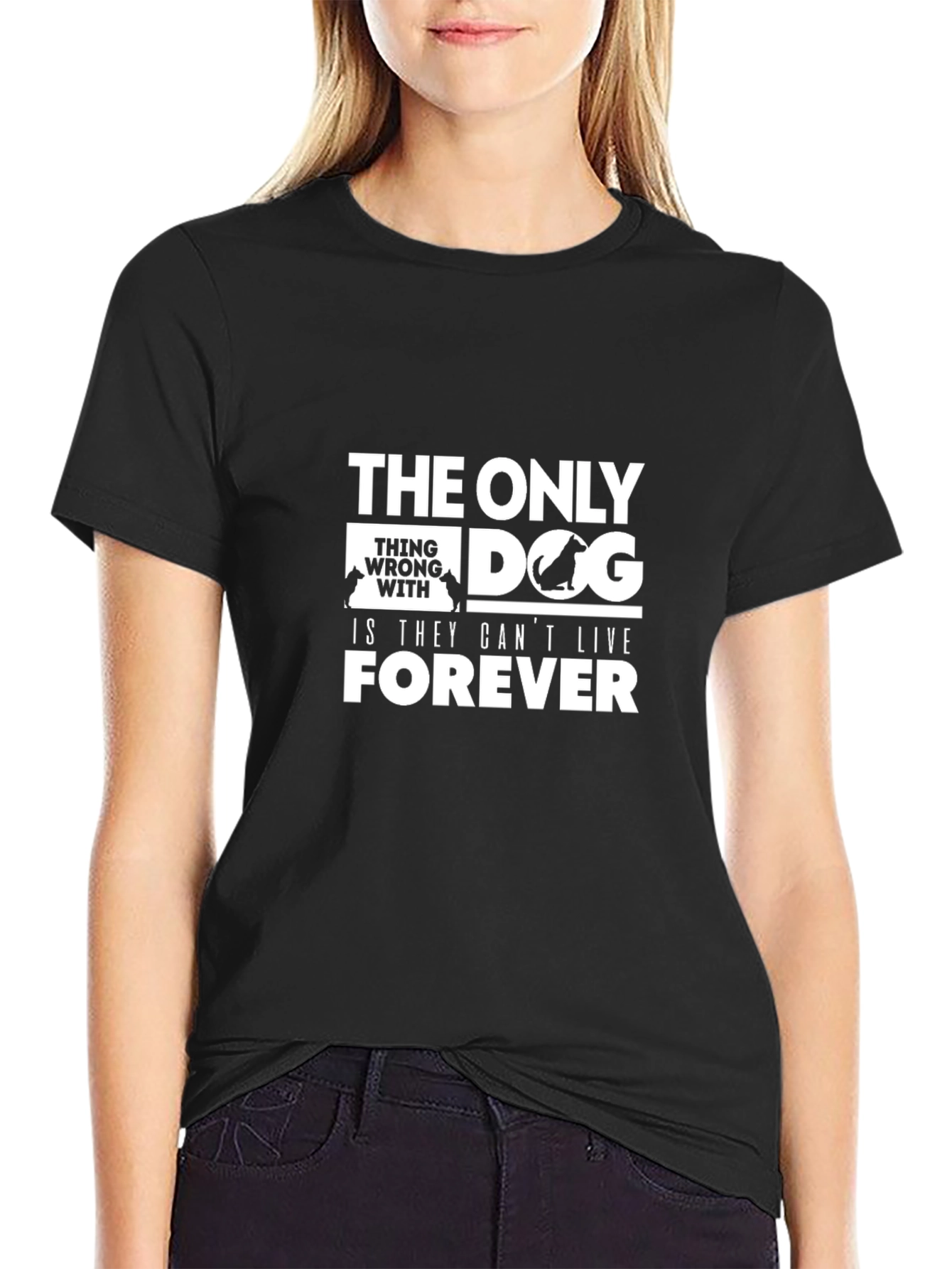Dog Lover T-Shirt: They Cant Live Forever