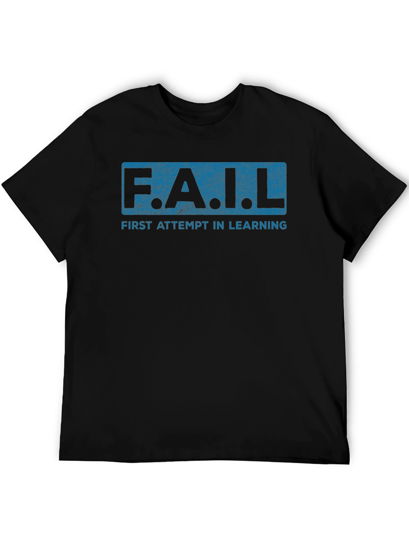 F.A.I.L. First Attempt In Learning Black Graphic T-Shirt