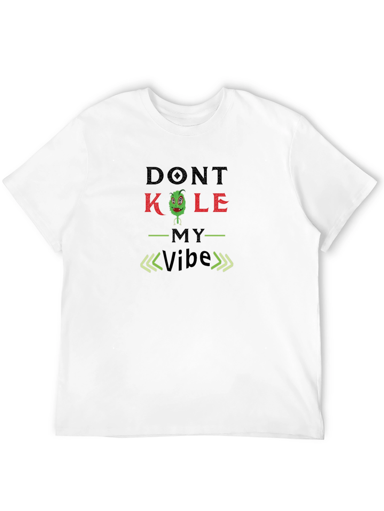 Dont Kale My Vibe T-Shirt