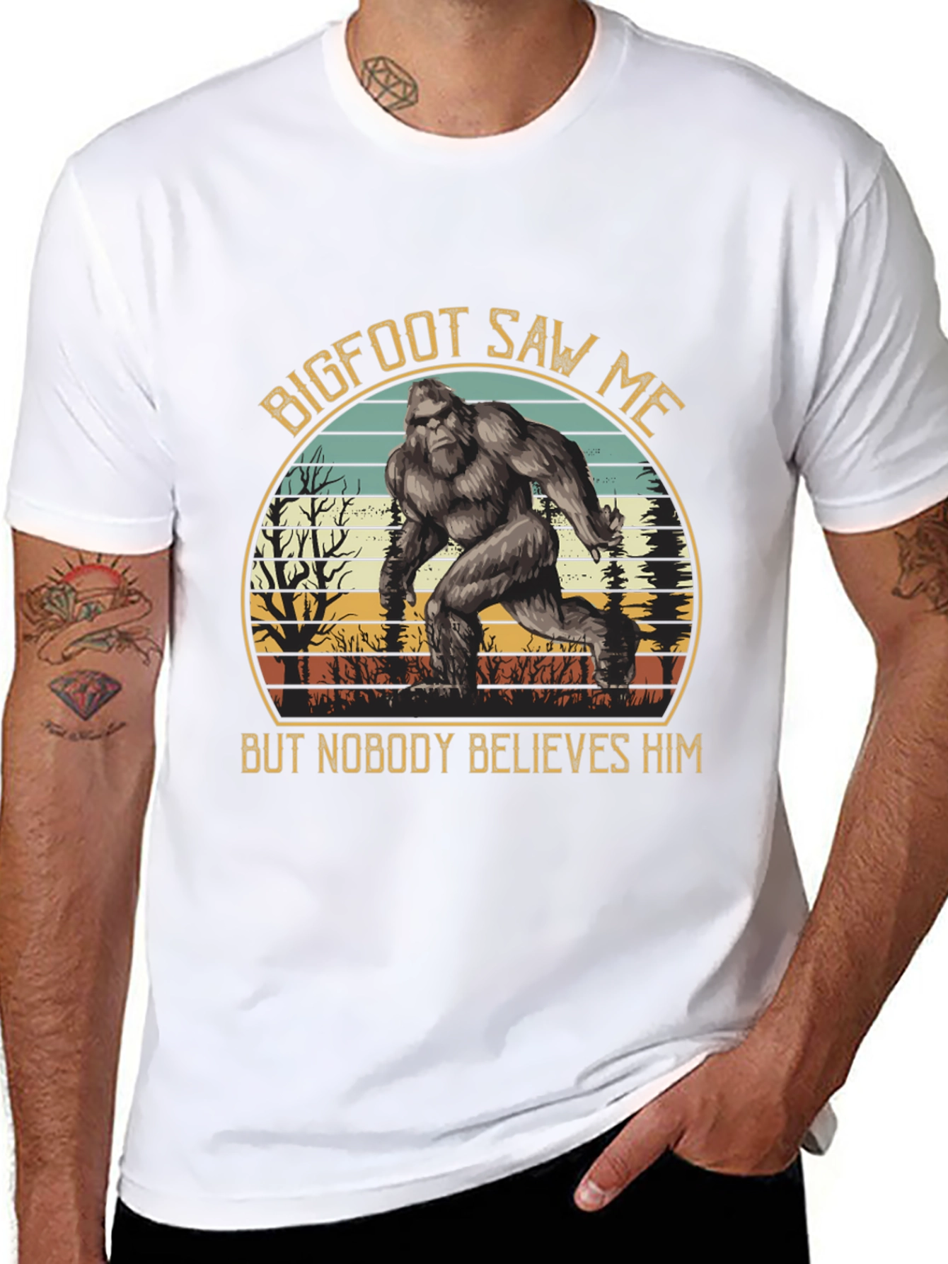 Bigfoot Saw Me T-Shirt - Believe Him!