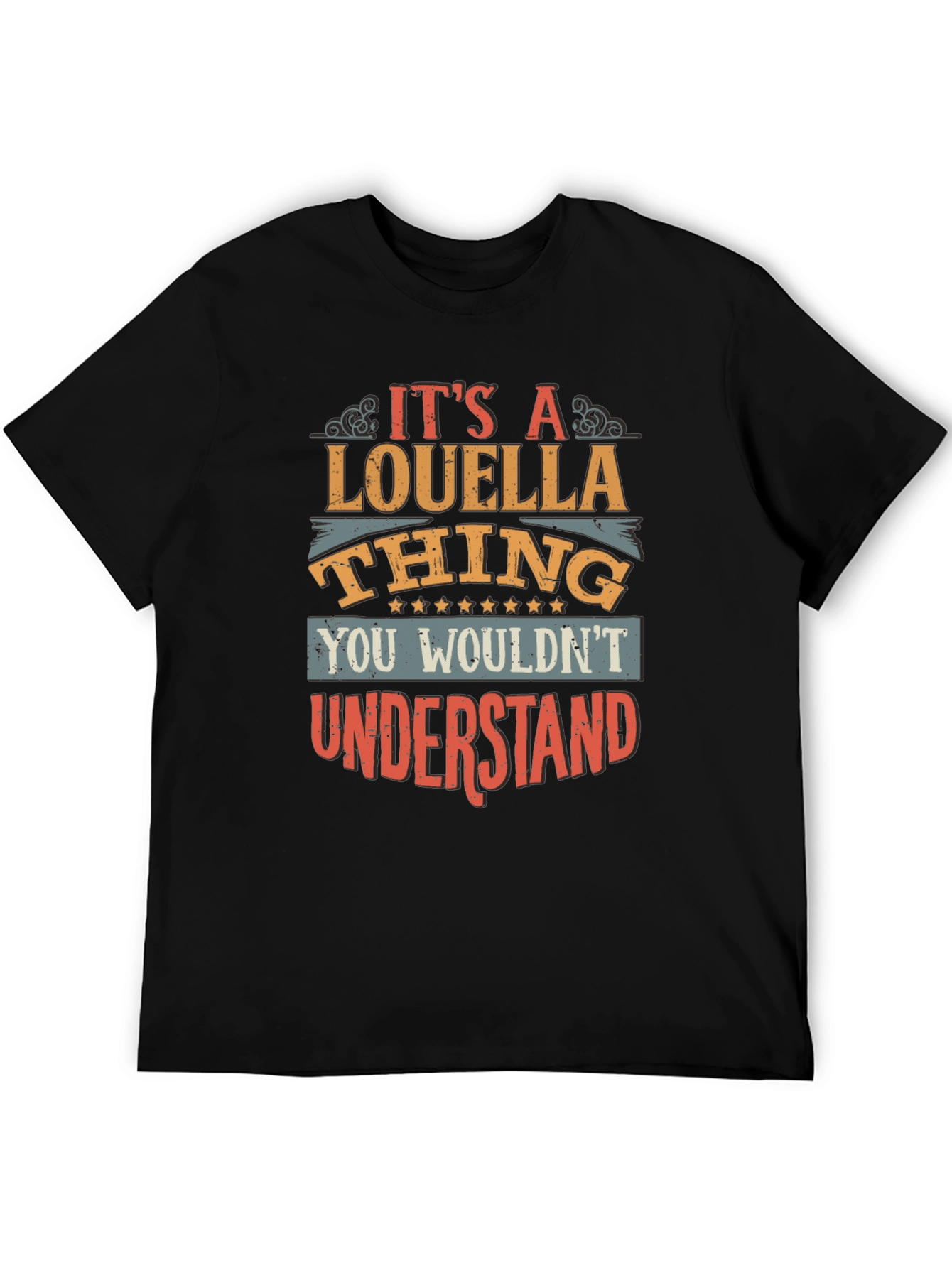 Louella Thing T-Shirt - You Wouldnt Understand