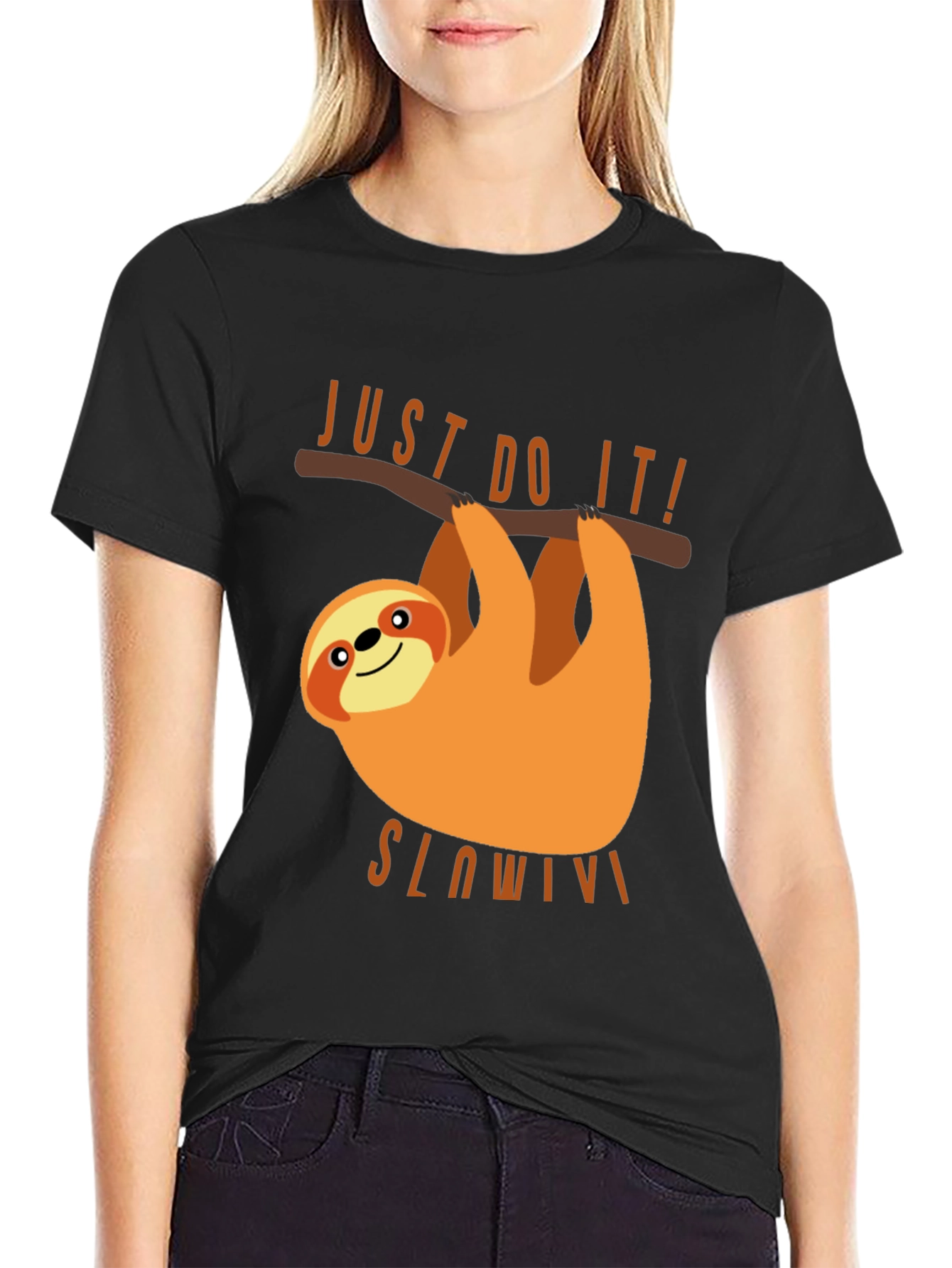 Just Do It Slowly Sloth T-Shirt