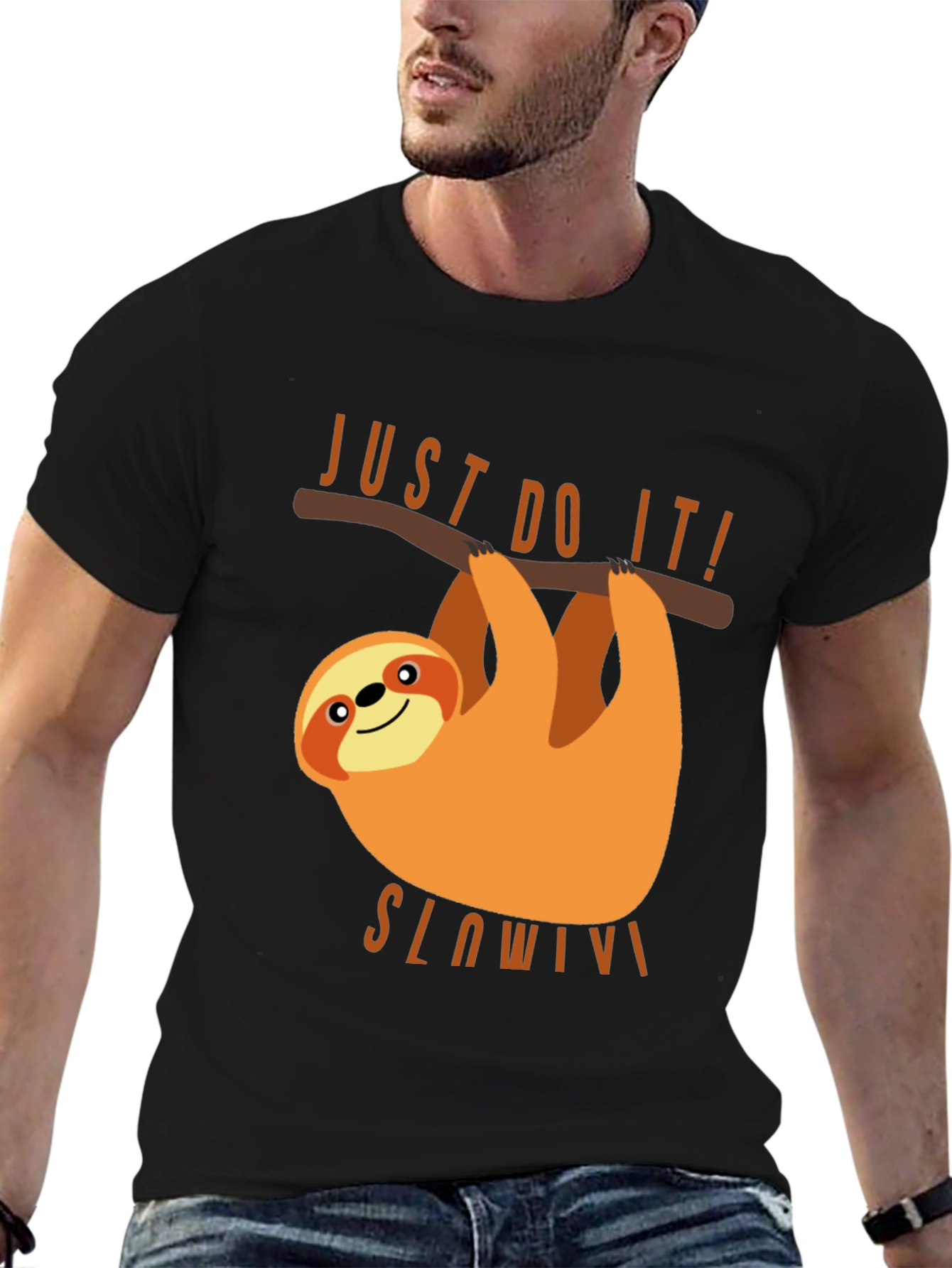 Just Do It Slowly Sloth T-Shirt