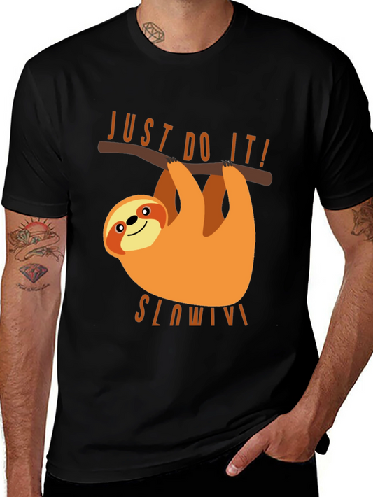 Just Do It Slowly Sloth T-Shirt