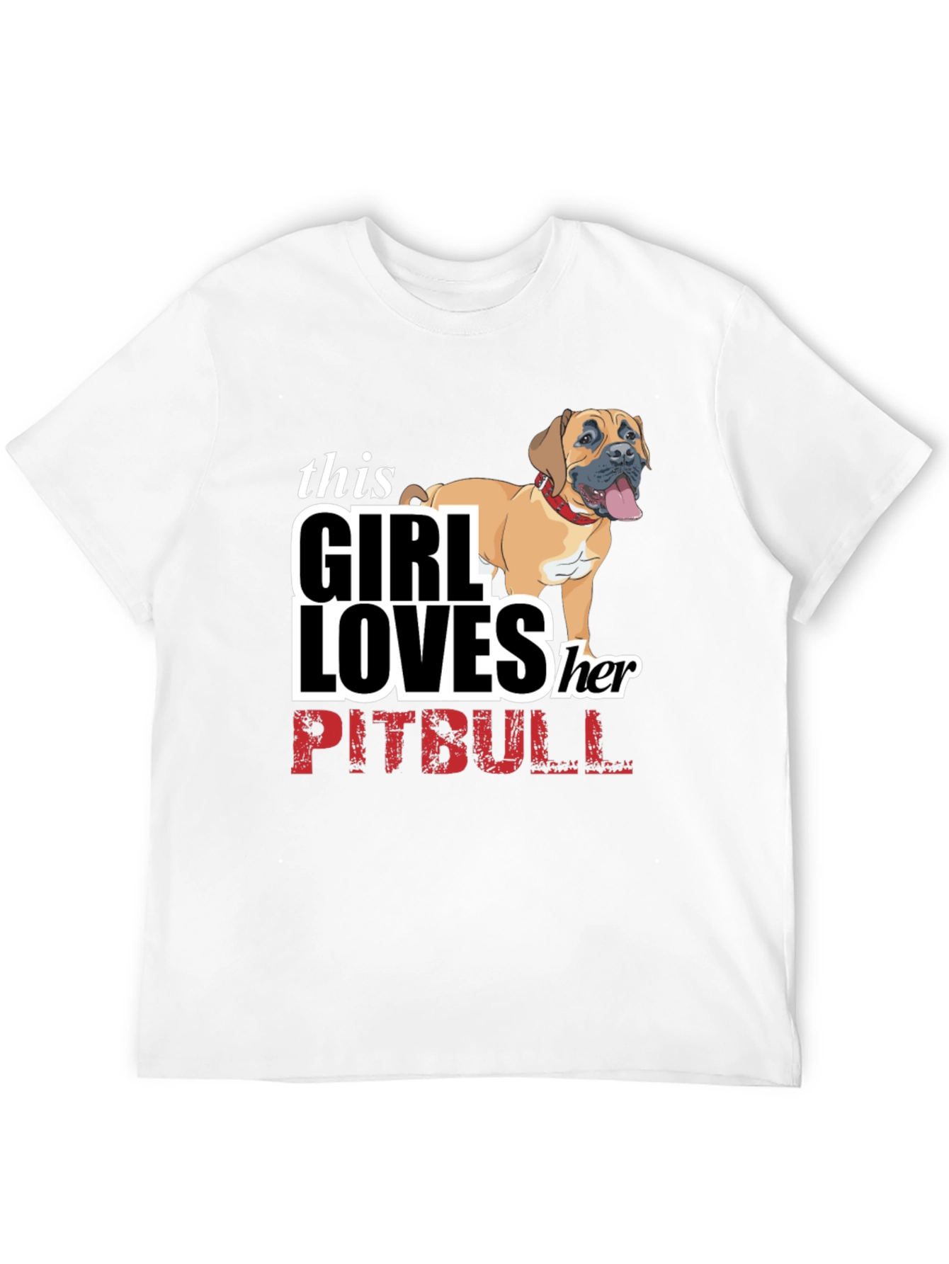 Girl Loves Her Pitbull T-Shirt - Black