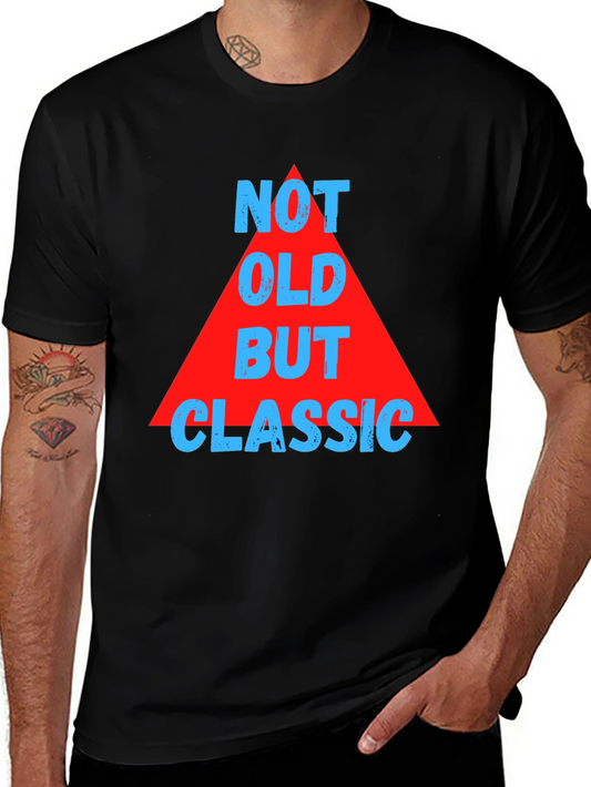 Not Old But Classic Graphic Tee