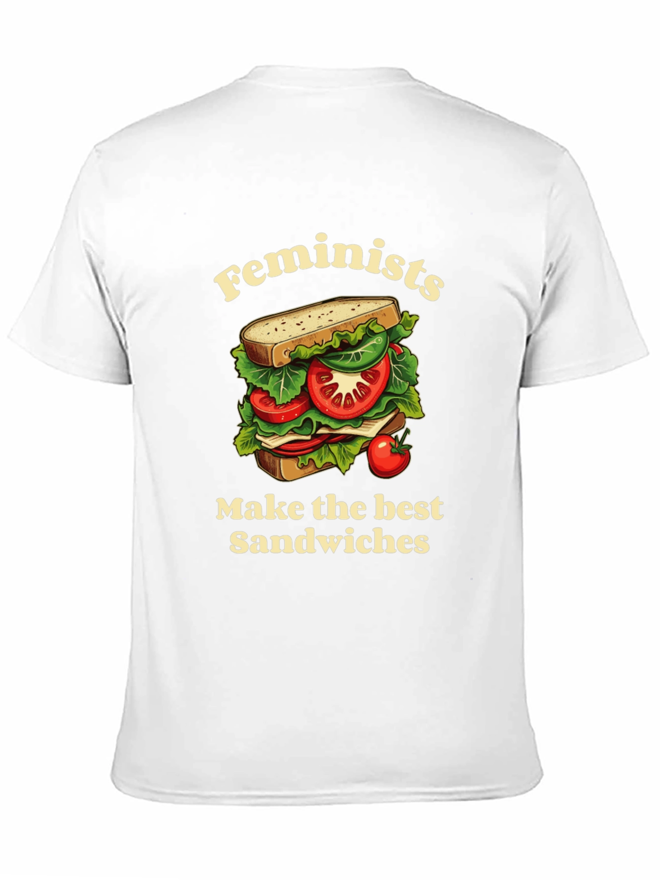 Feminist Sandwich T-Shirt - Funny Slogan Tee