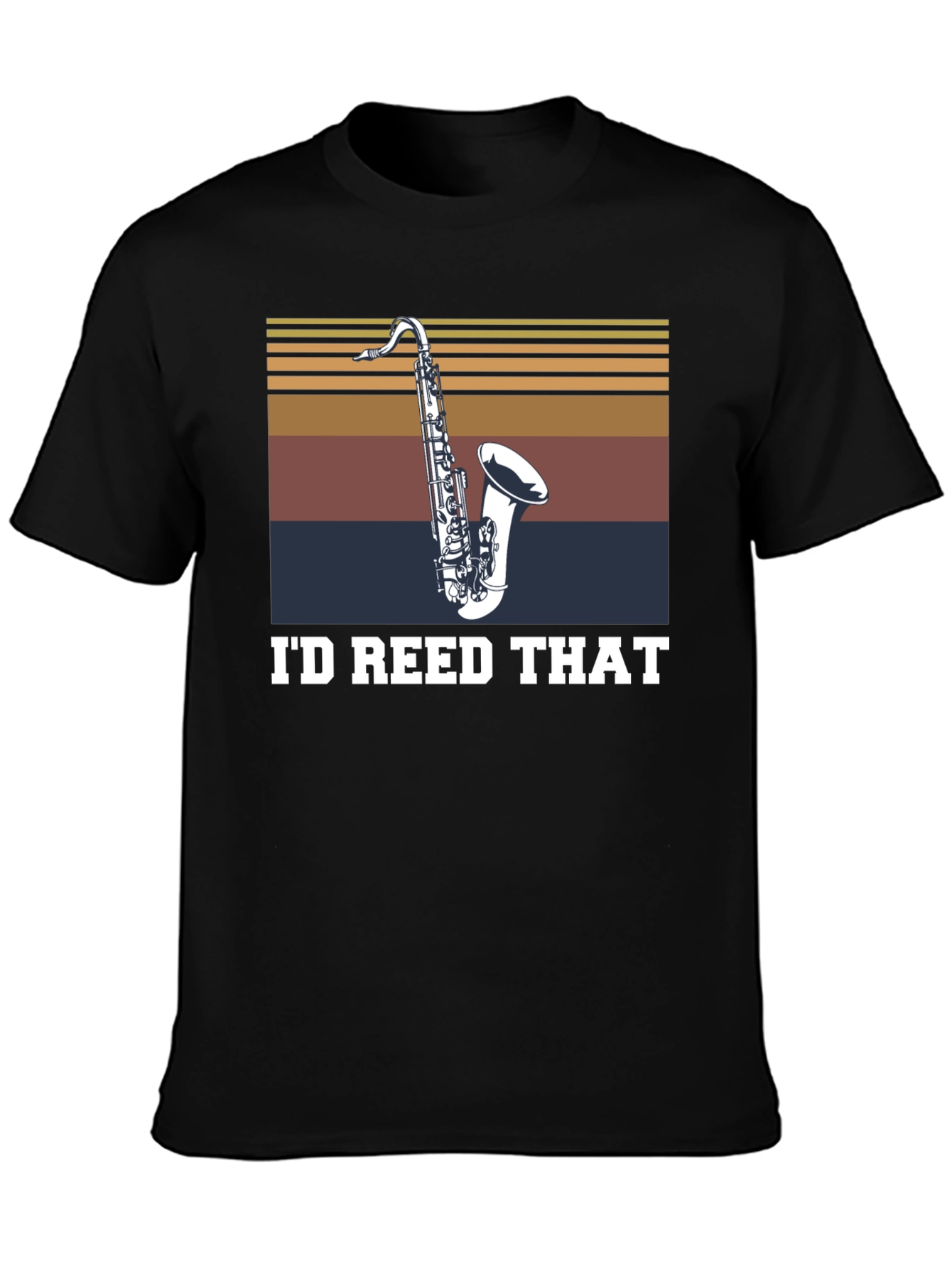 Id Reed That Saxophone Musician T-Shirt