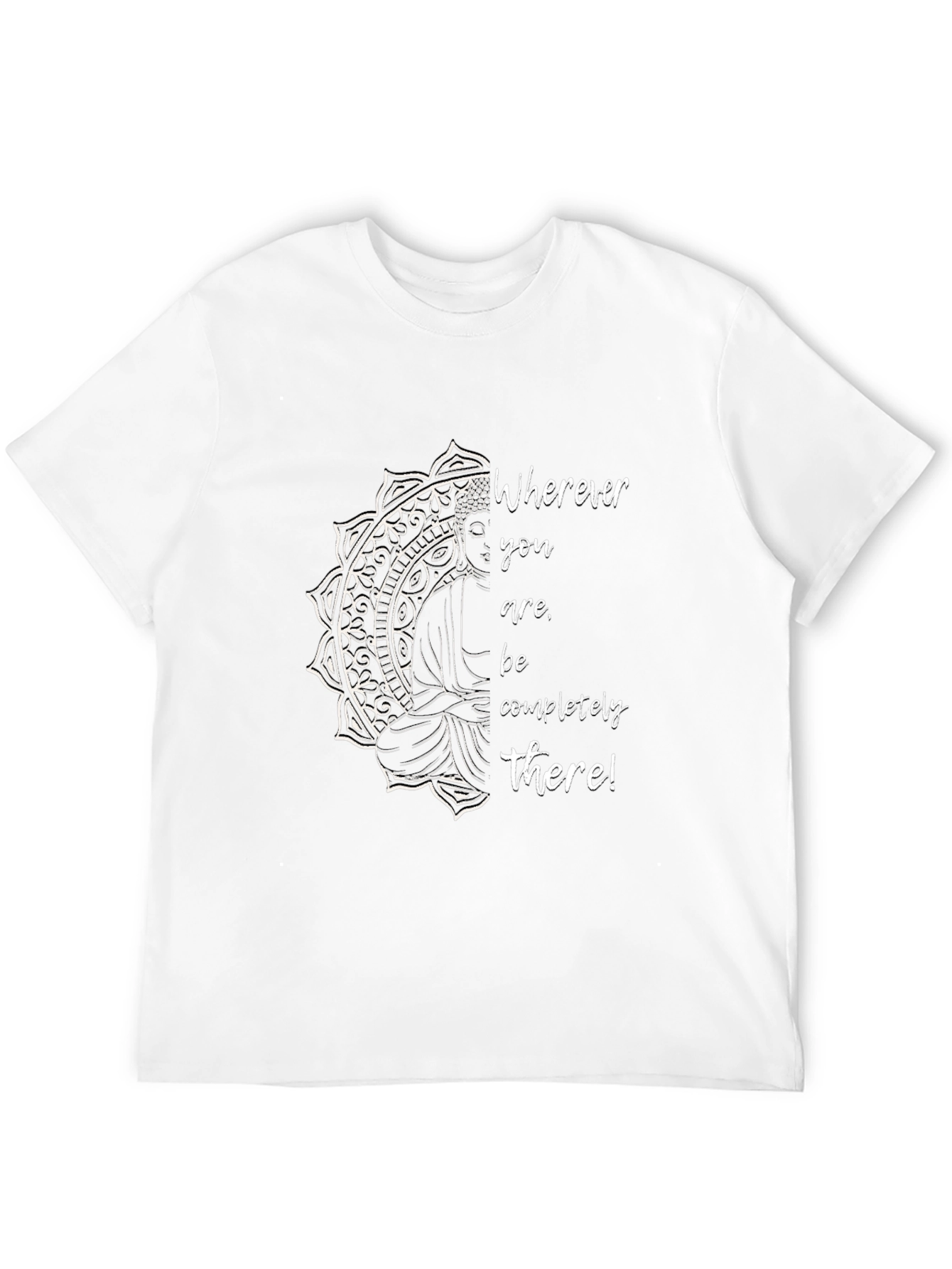 Mindful Buddha Graphic Tee - Wherever You Are T-Shirt