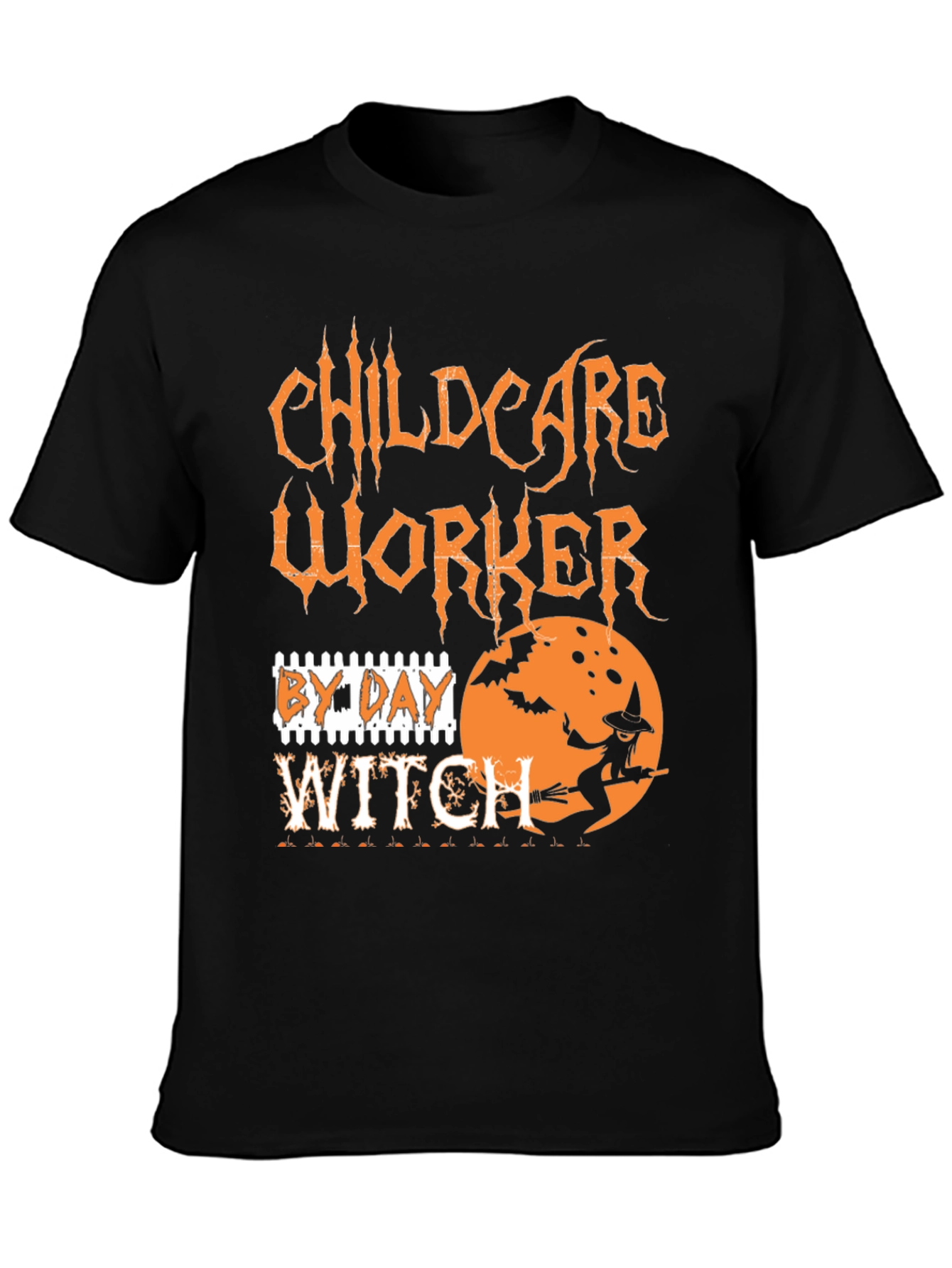 Childcare Worker By Day Witch T-Shirt