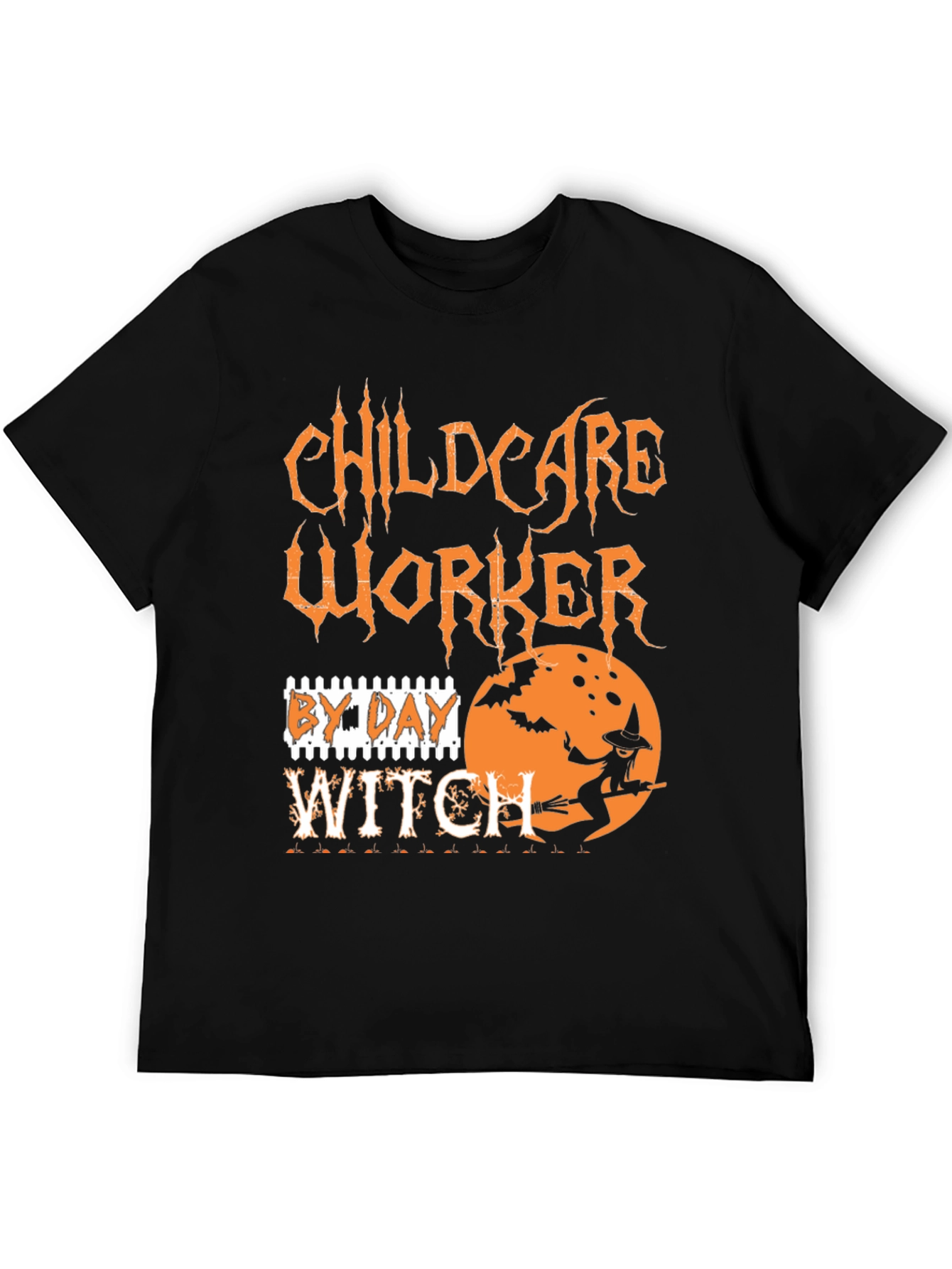 Childcare Worker By Day Witch T-Shirt