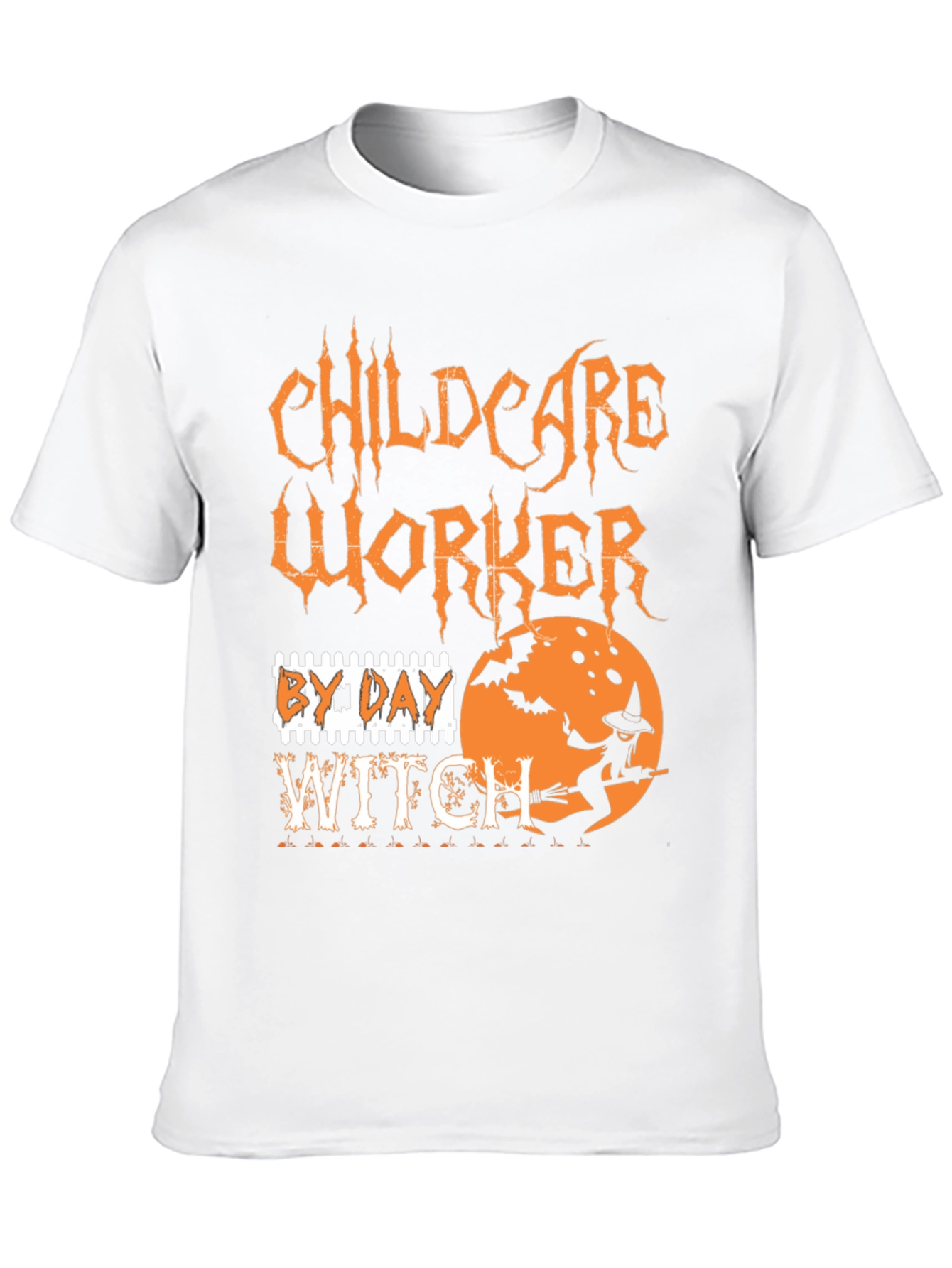 Childcare Worker By Day Witch T-Shirt