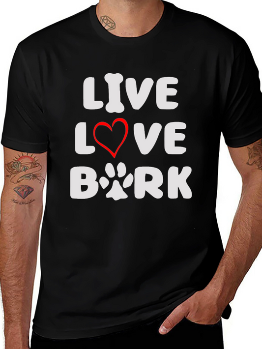 Live Love Bark Black T-Shirt - Dog Lover Tee
