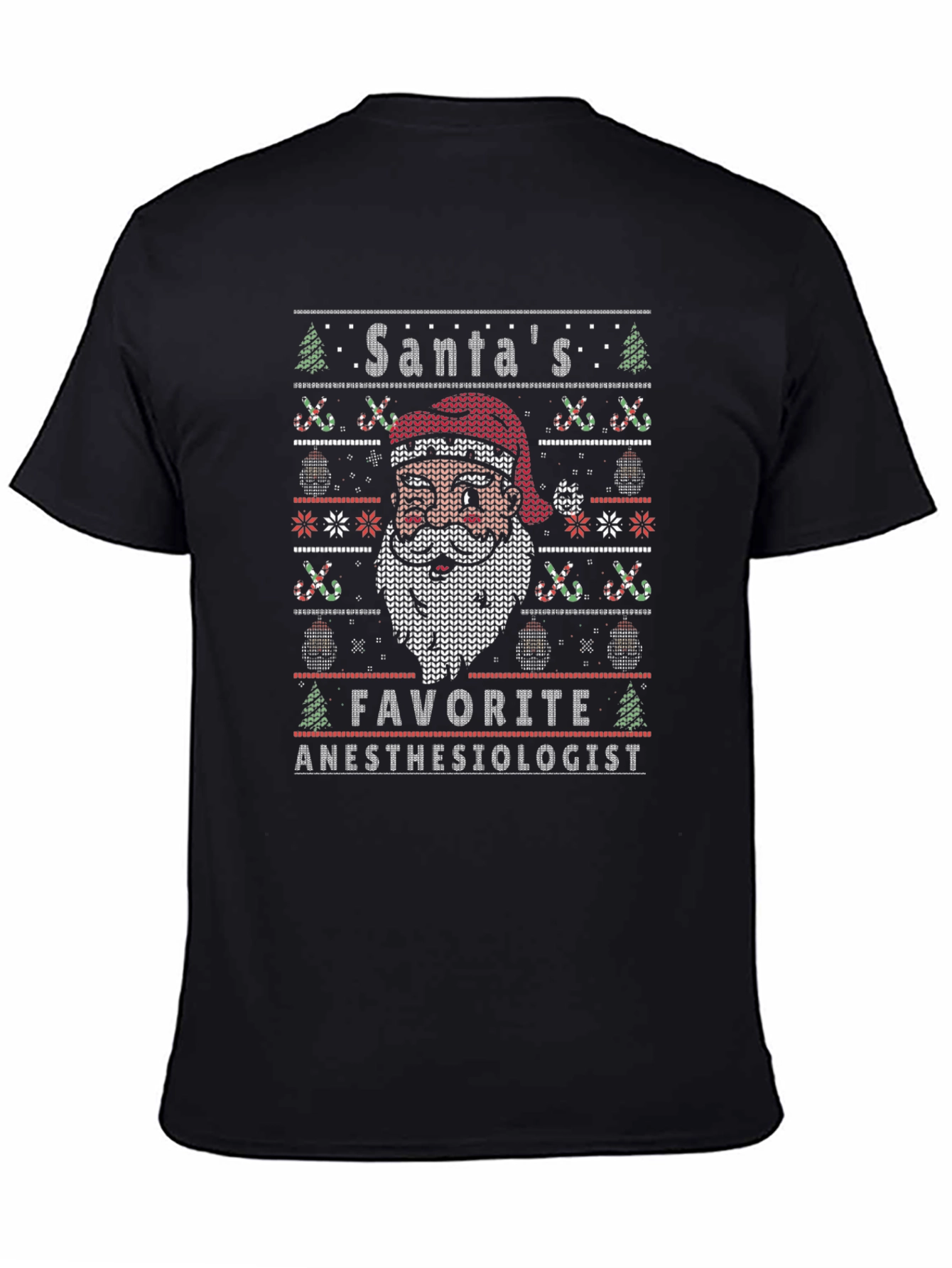 Santas Favorite Anesthesiologist T-Shirt Ugly Xmas Sweater