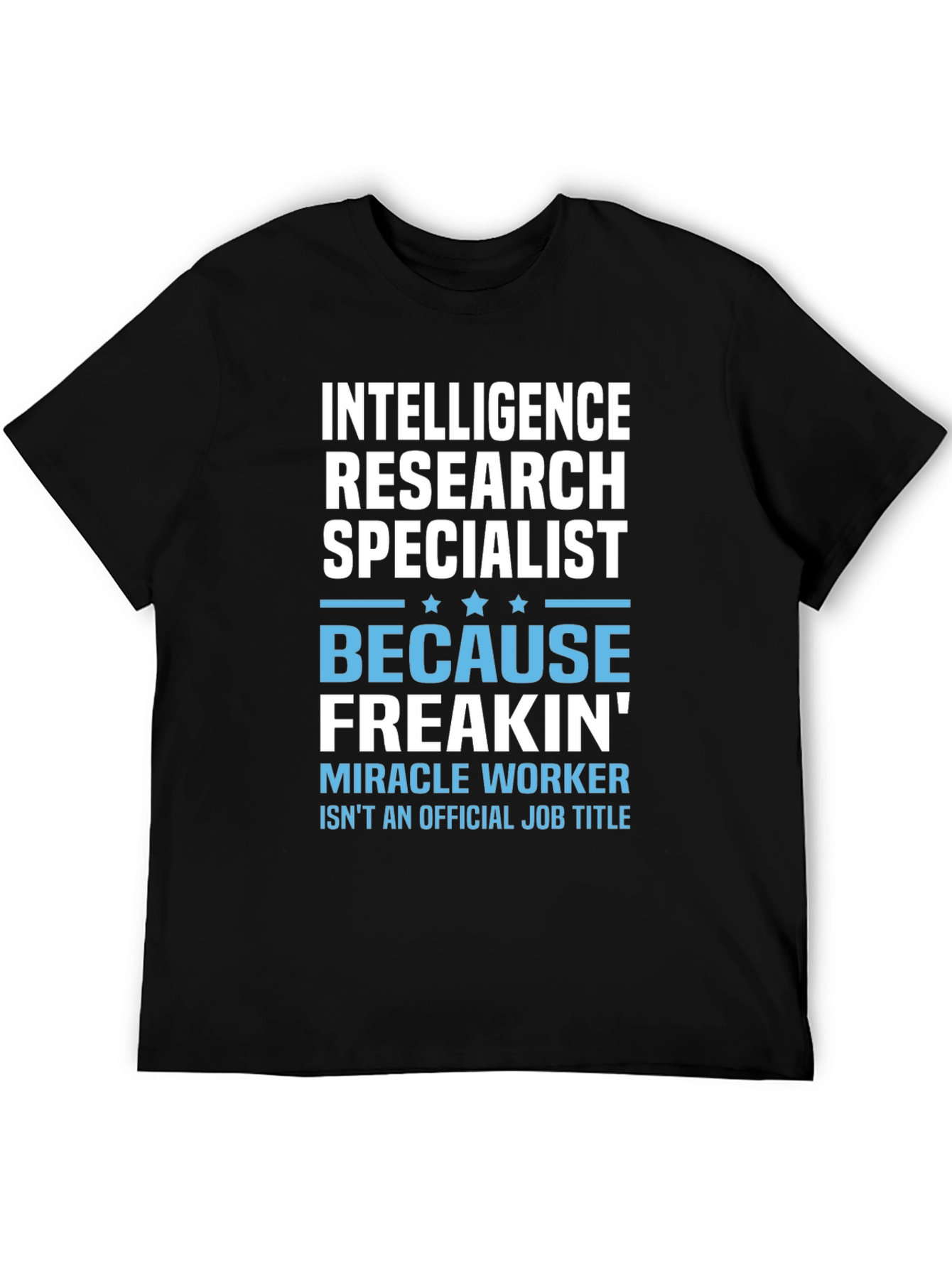 Intelligence Research Specialist T-Shirt