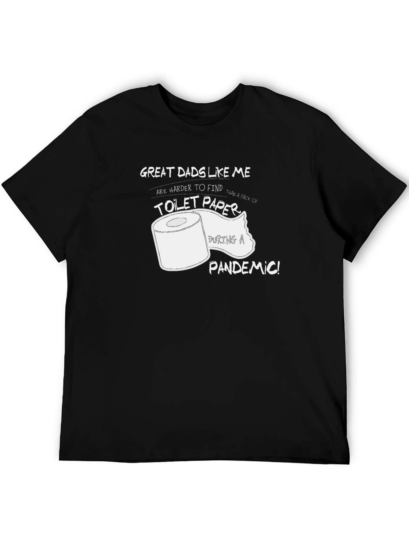 Funny Great Dad Toilet Paper Pandemic T-Shirt