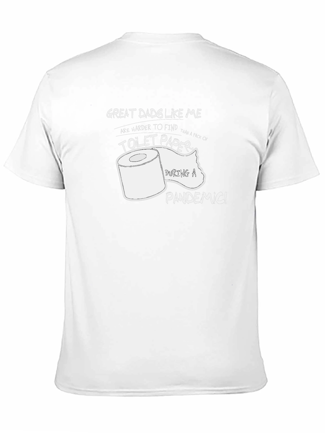 Funny Great Dad Toilet Paper Pandemic T-Shirt