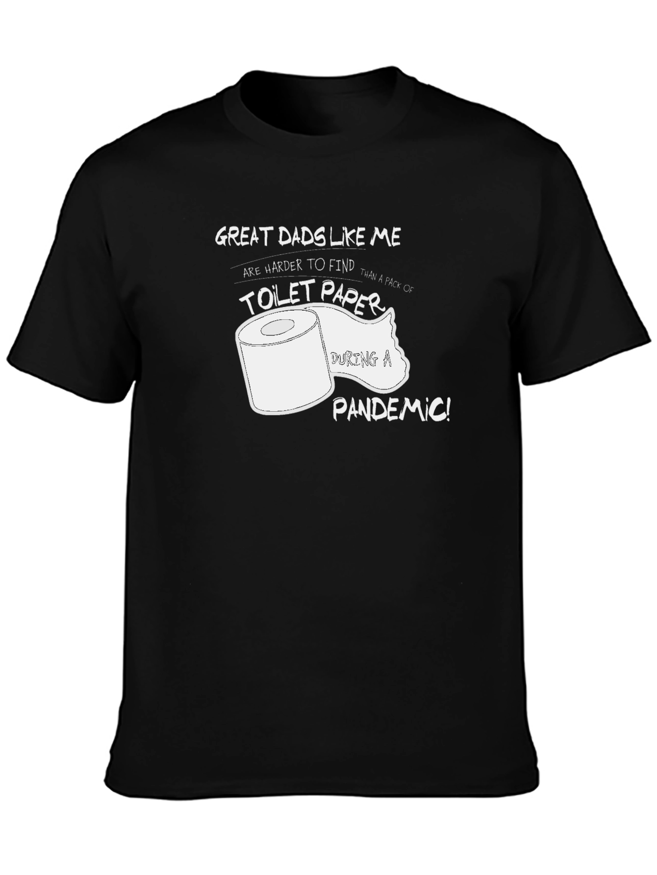 Funny Great Dad Toilet Paper Pandemic T-Shirt