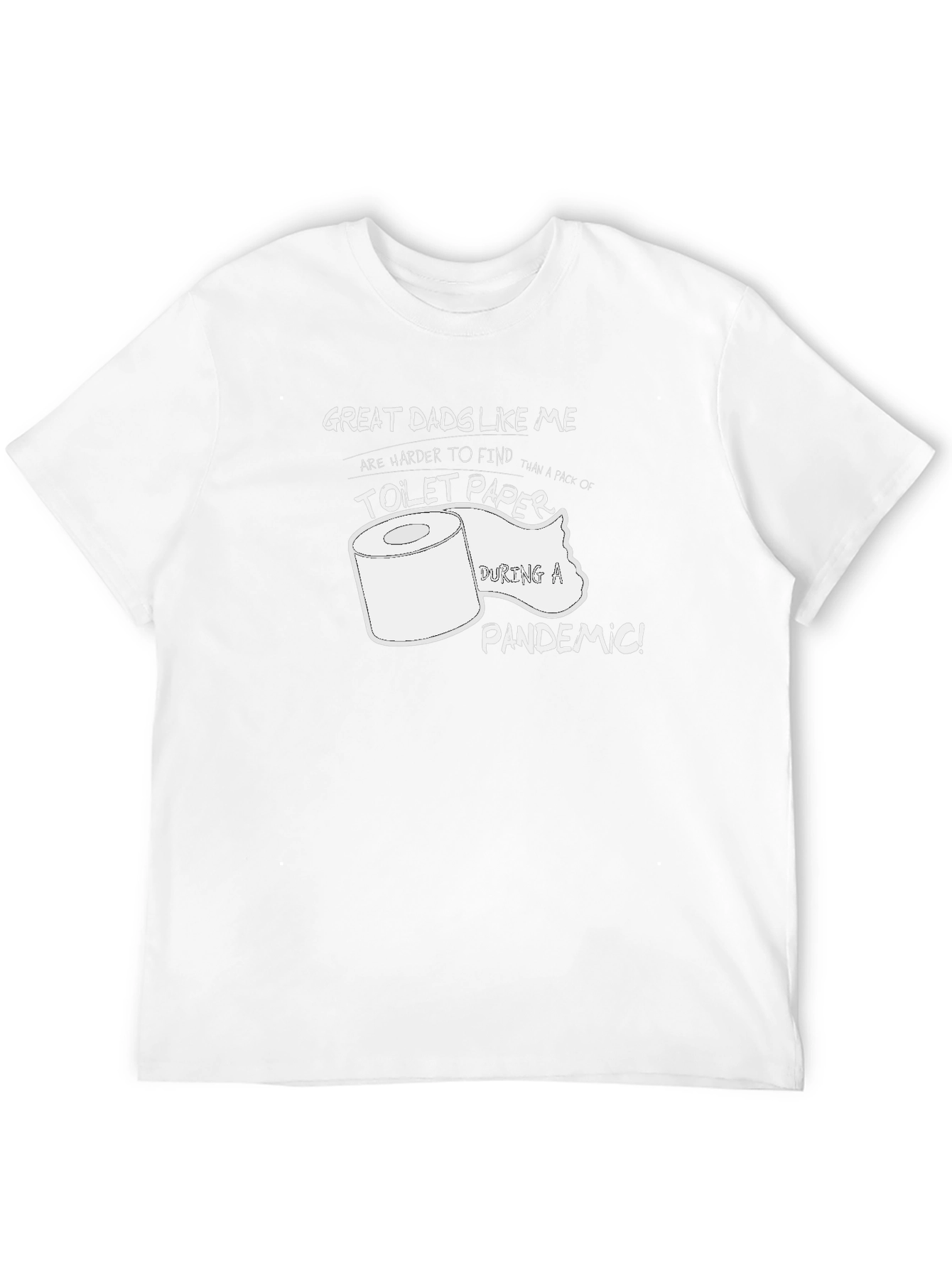 Funny Great Dad Toilet Paper Pandemic T-Shirt