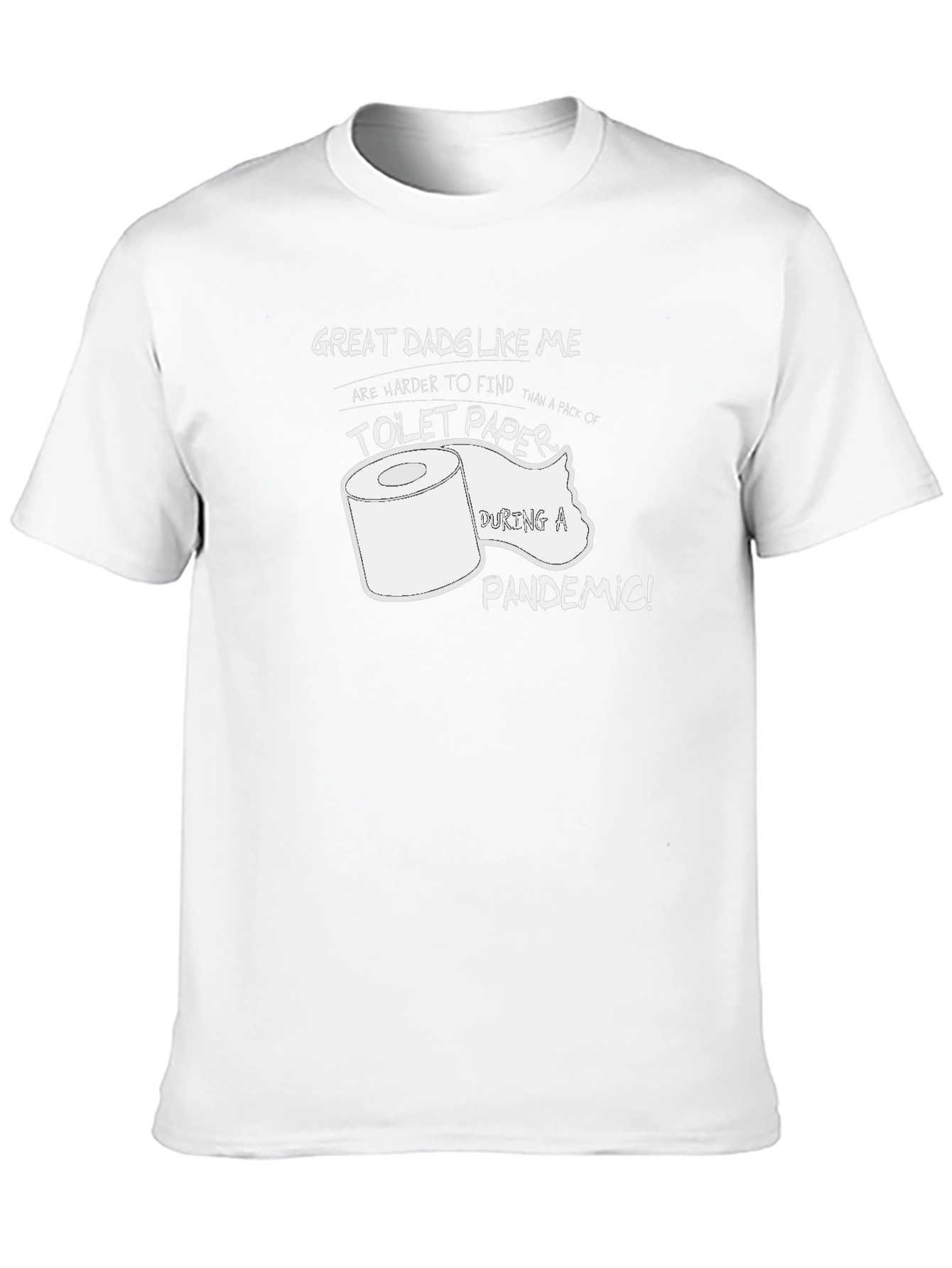 Funny Great Dad Toilet Paper Pandemic T-Shirt