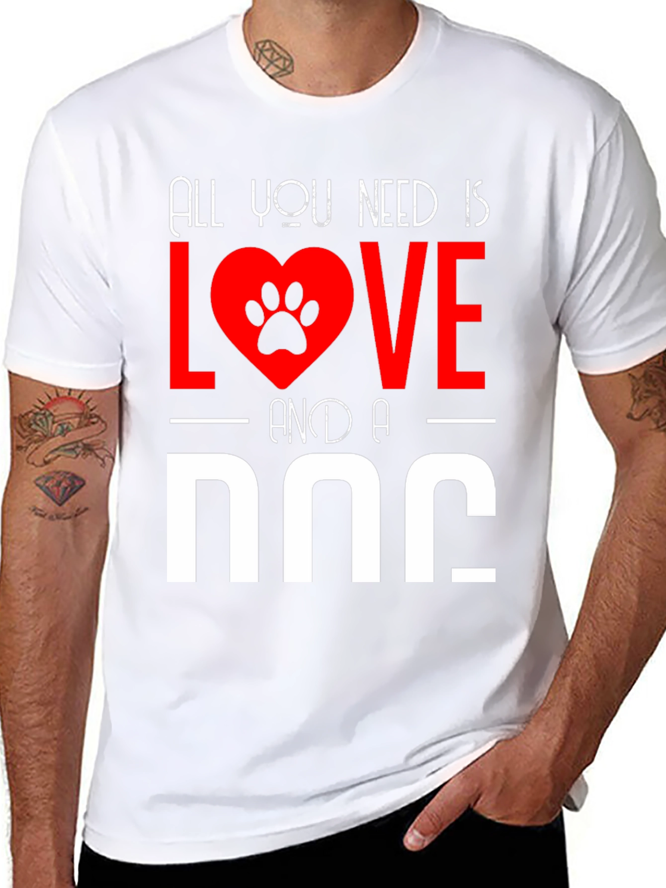 All You Need Is Love And A Dog T-Shirt