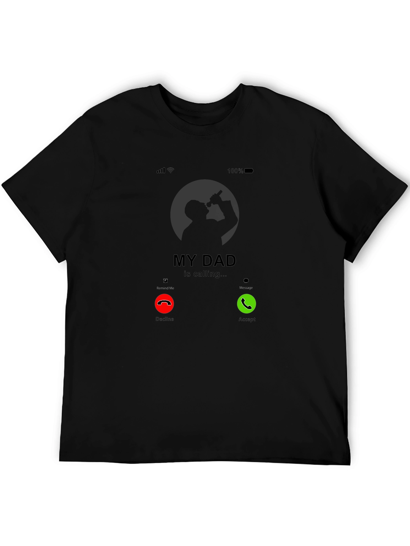 My Dad Is Calling Black Graphic Tee