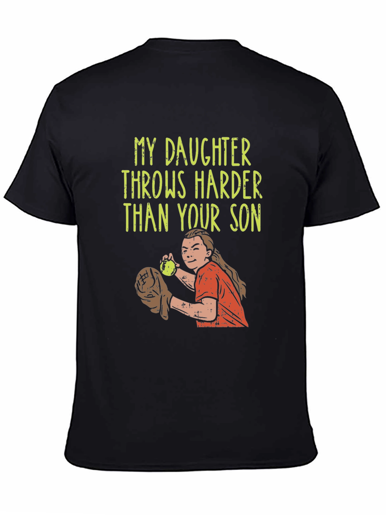 Daughter Throws Harder T-Shirt - Baseball/Softball