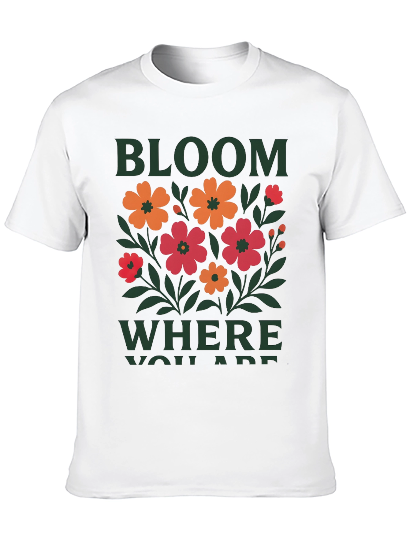 Bloom Where You Are Graphic Tee