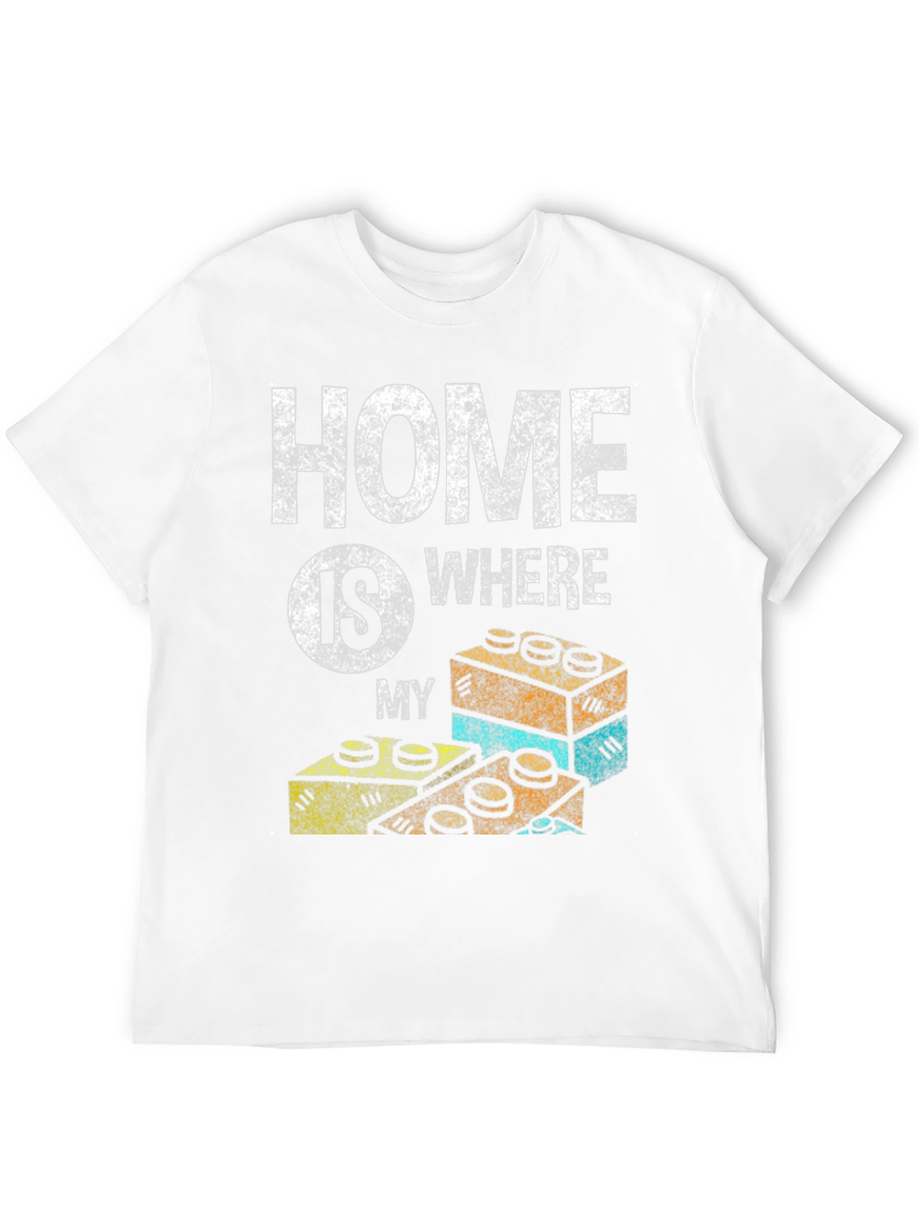 Home is Where My Bricks Are T-Shirt