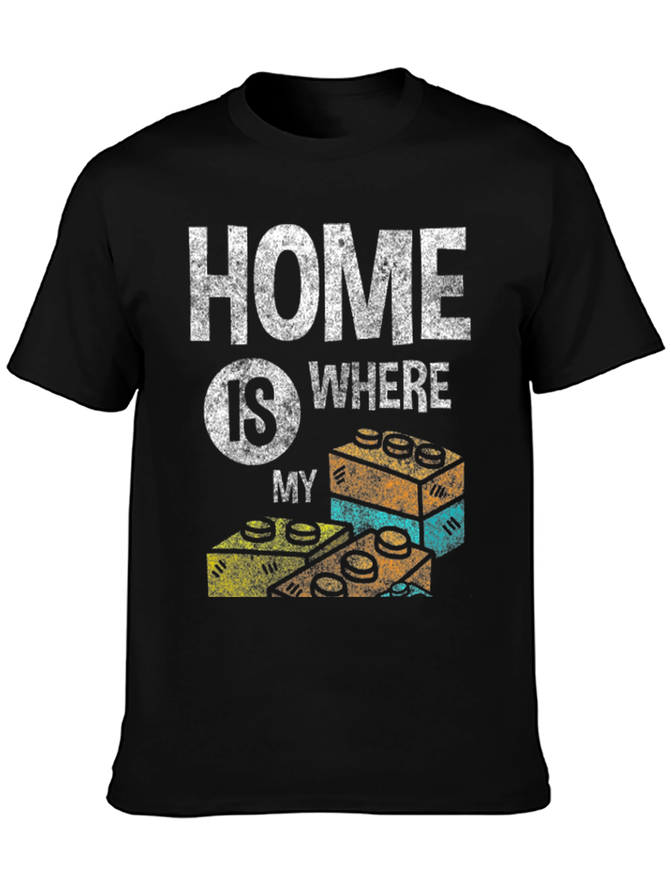 Home is Where My Bricks Are T-Shirt