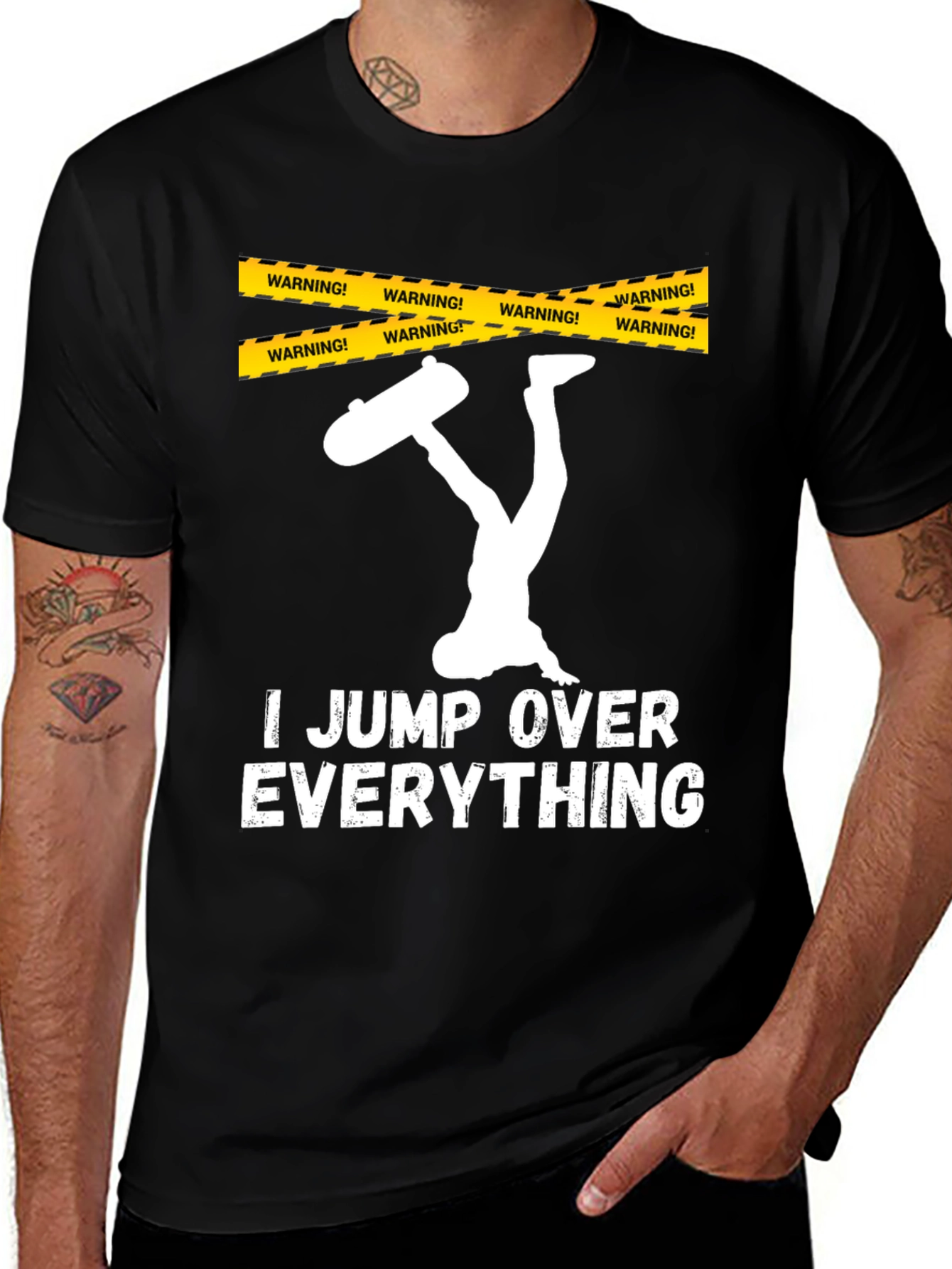 I Jump Over Everything T-Shirt Funny Skateboarder Gift