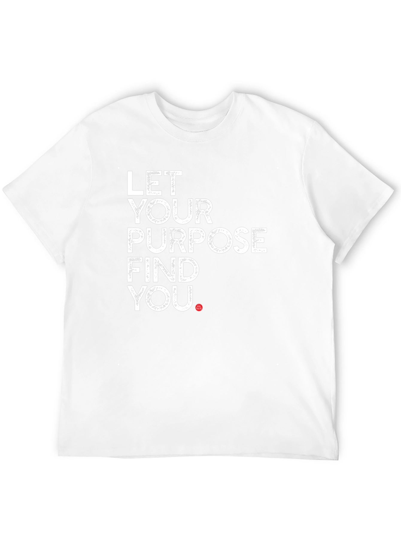 Let Your Purpose Find You - Black Tee