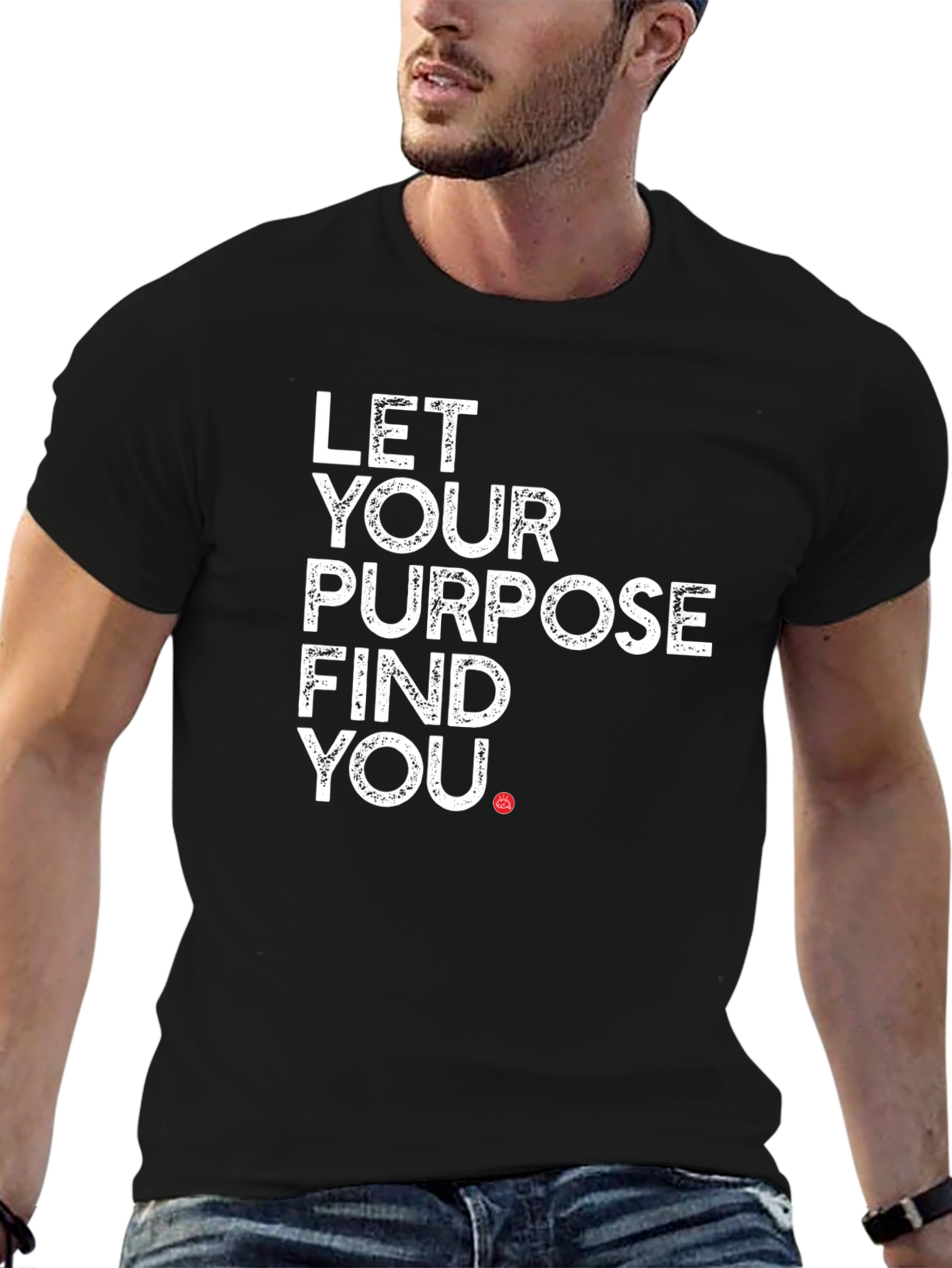 Let Your Purpose Find You - Black Tee