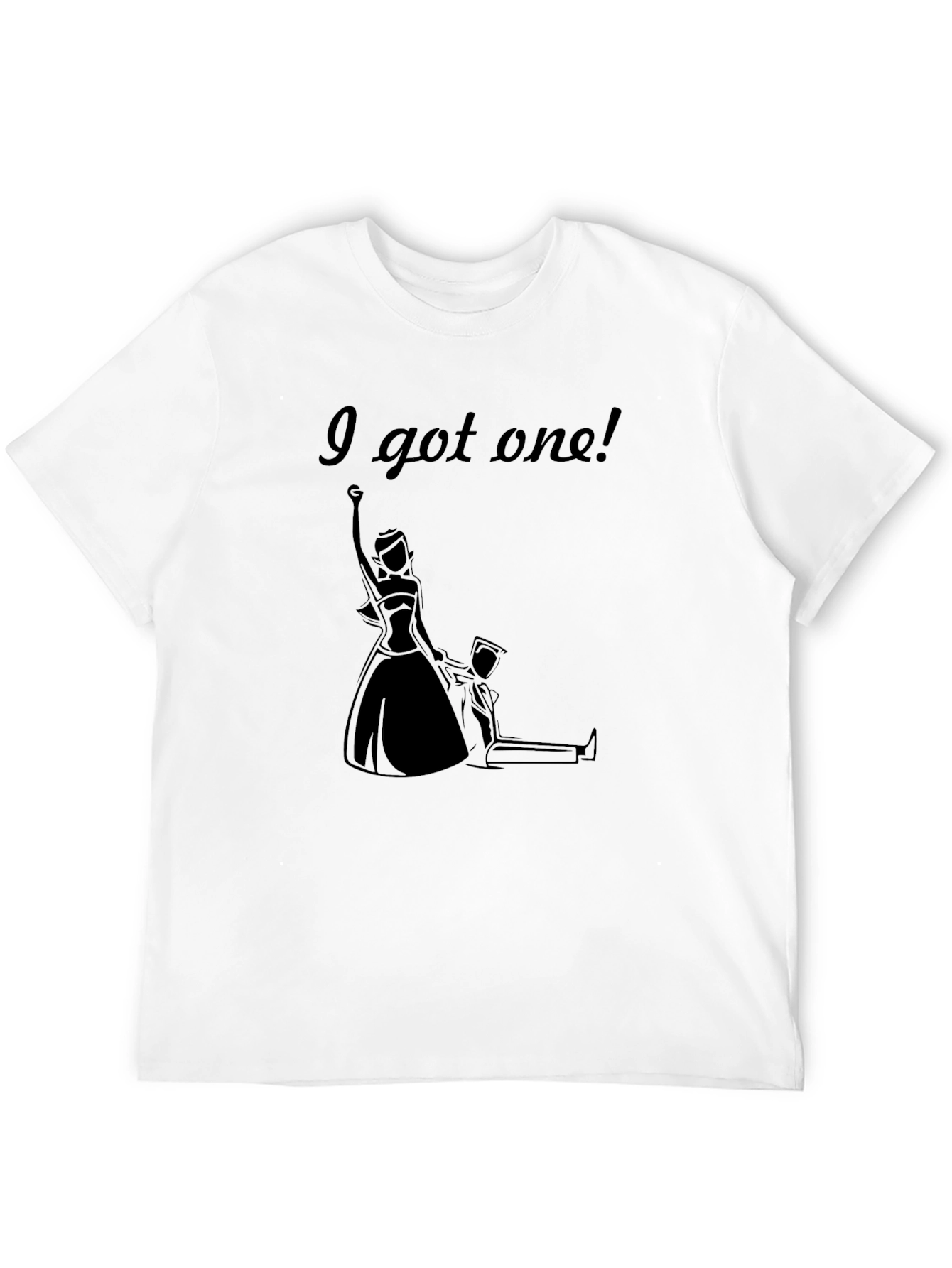 Funny Graduation T-Shirt - I Got One! - Black