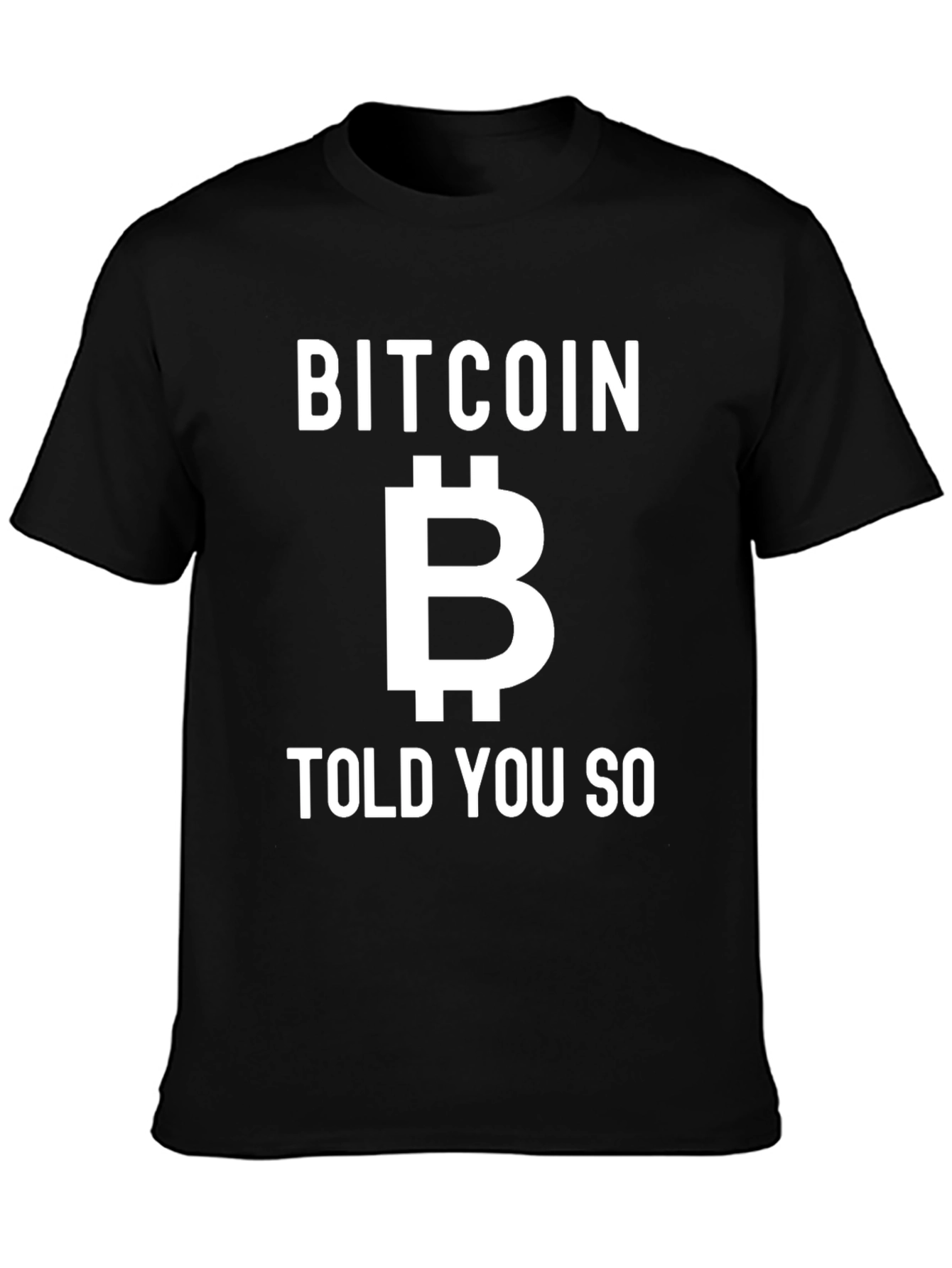 Bitcoin Told You So Graphic Tee - Black
