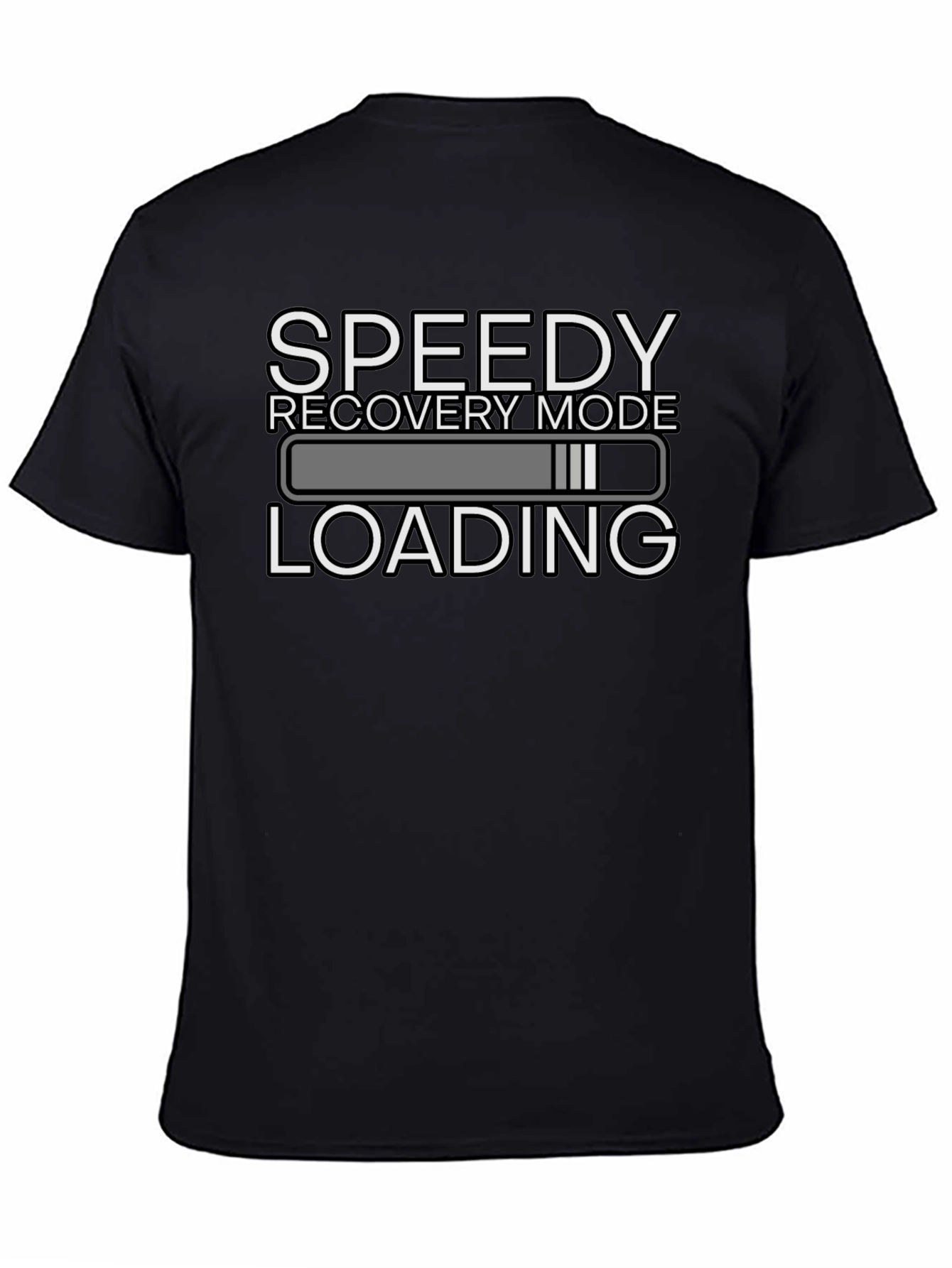 Speedy Recovery Mode Loading Funny Graphic T-Shirt