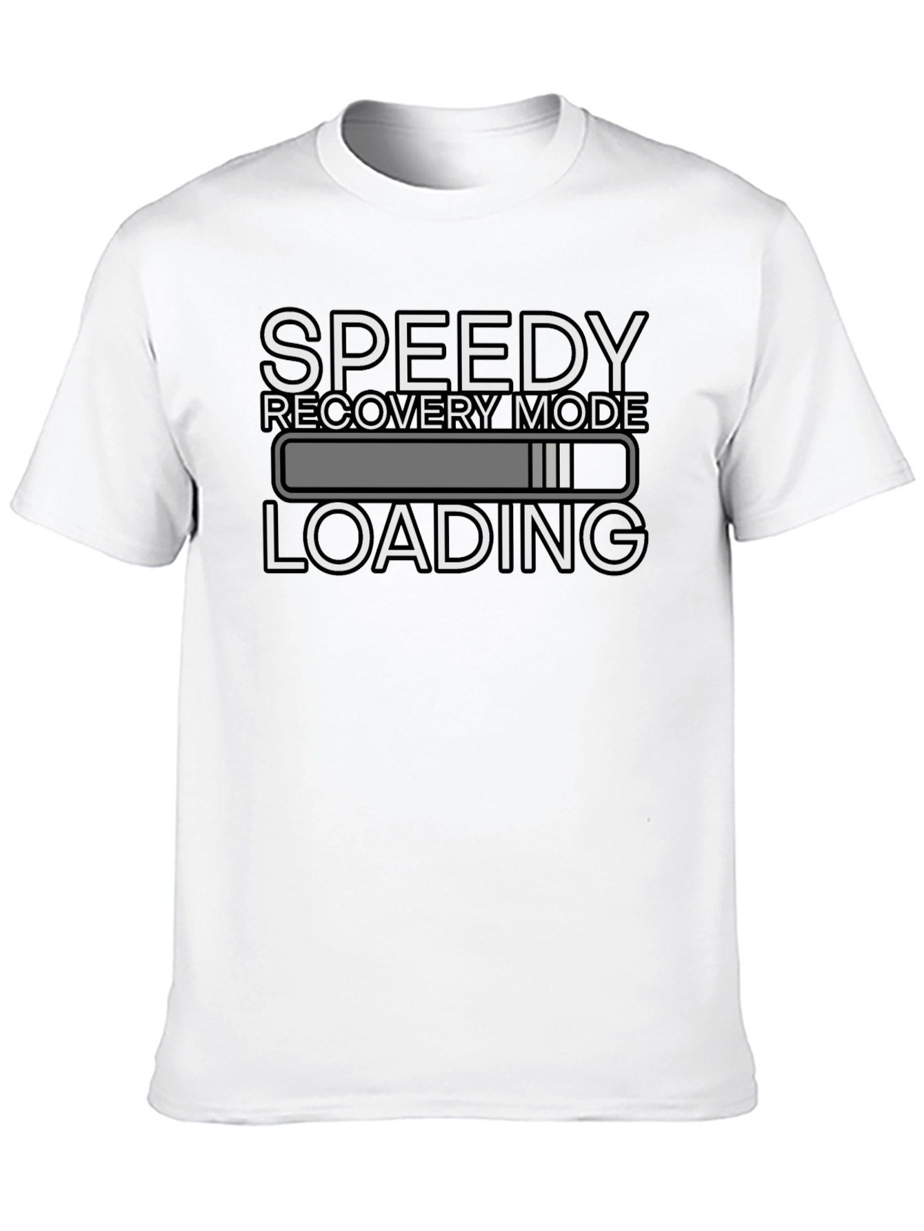 Speedy Recovery Mode Loading Funny Graphic T-Shirt