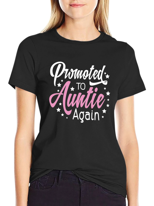 Promoted To Auntie Again Black T-Shirt