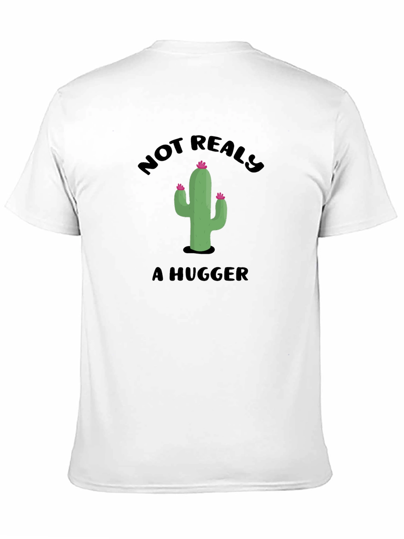 Not Really A Hugger Cactus Graphic T-Shirt