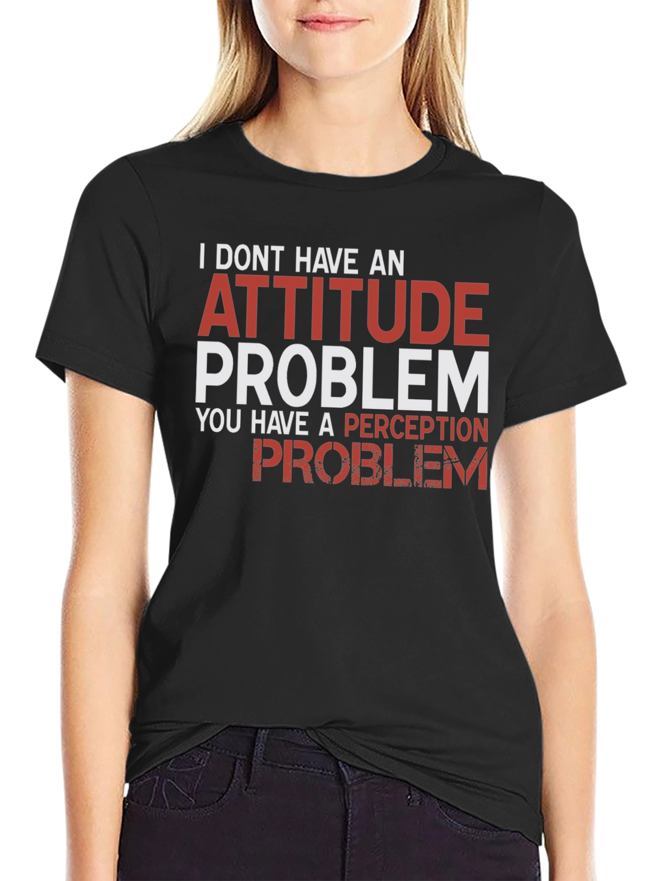Attitude Problem Graphic T-Shirt