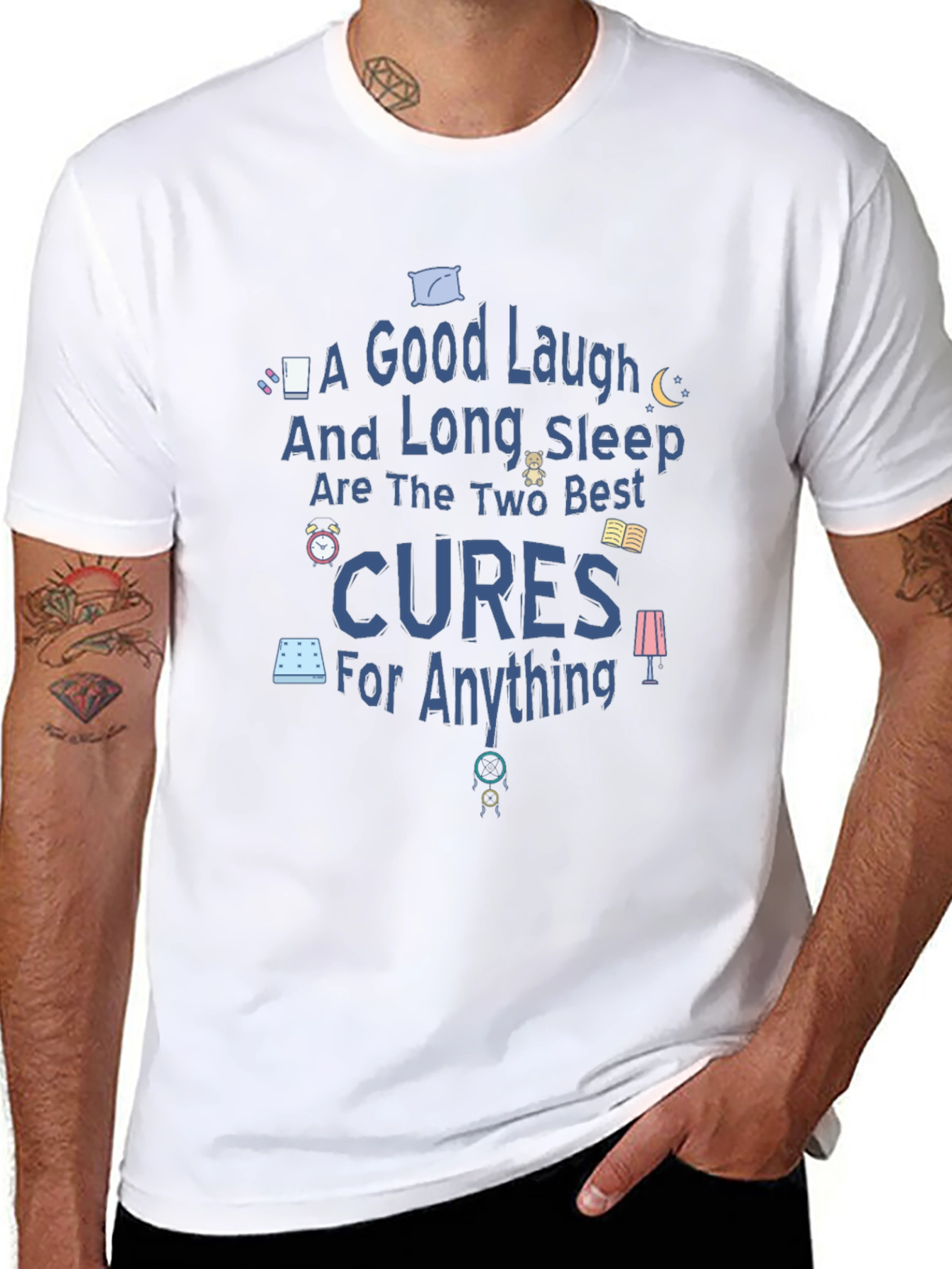 Good Laugh & Long Sleep Cures Graphic Tee
